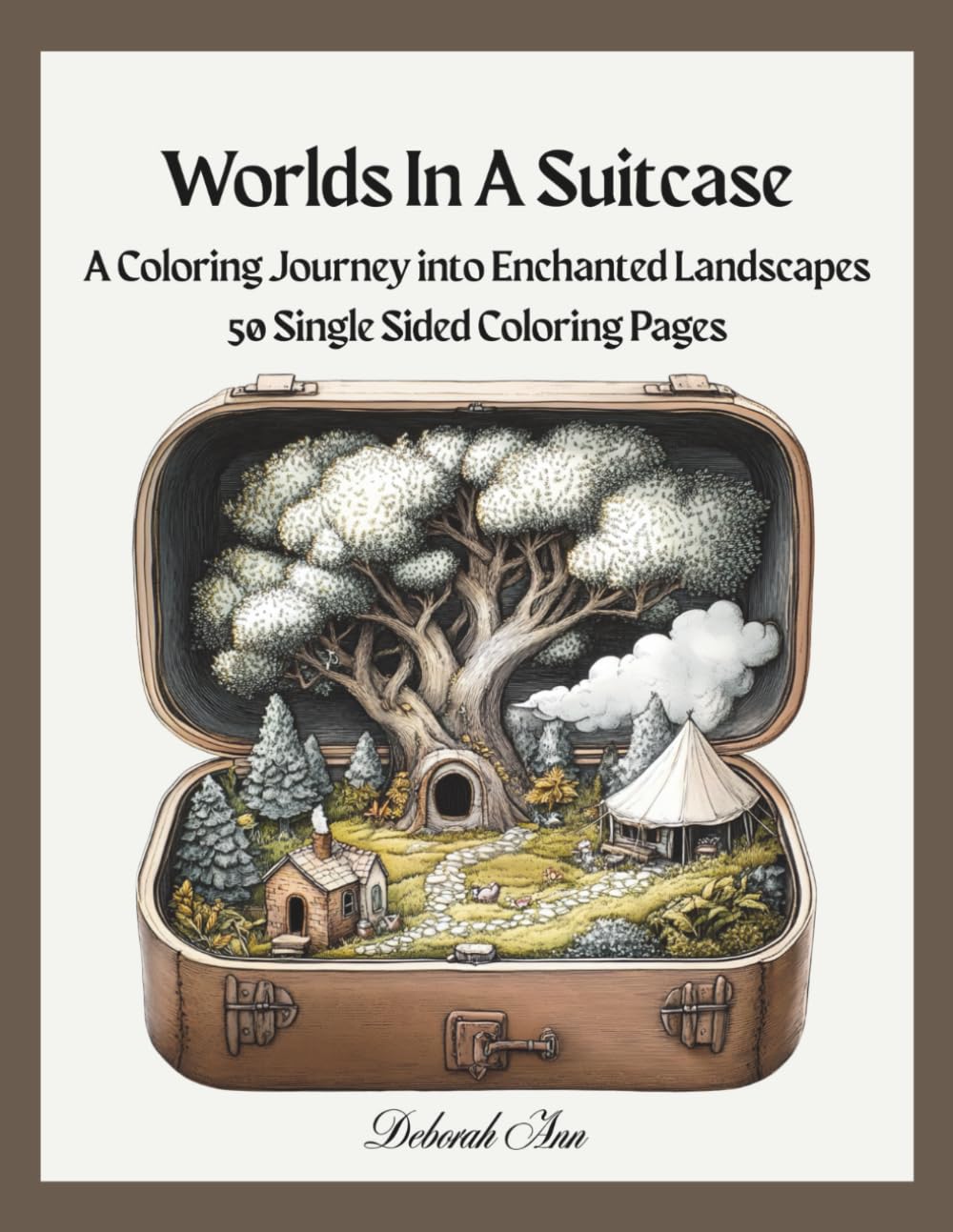 Worlds In A Suitcase: A Coloring Journey into Enchanted Landscapes