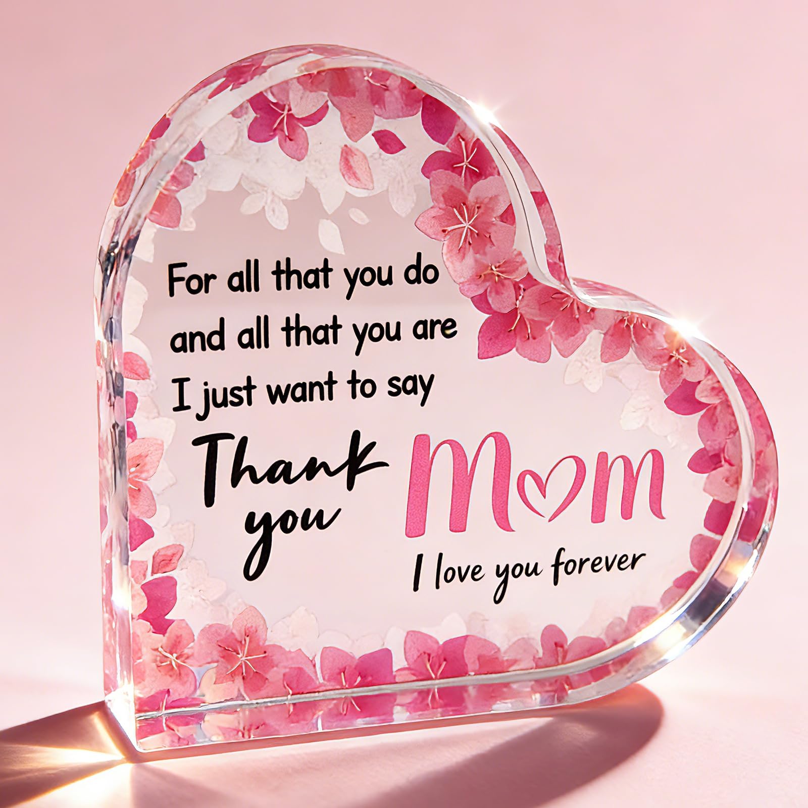 Thank You Gift for Mum, Heart Shaped Acrylic Ornament, Pre-printed Message, Mothers Day Birthday Christmas Desk Decoration, Bedroom Office Keepsake, Sentimental Present for Mom from Daughter Son