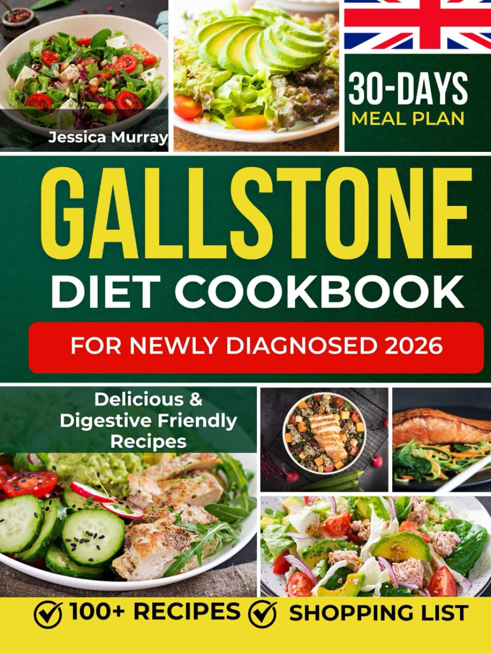Gallstone Diet Cookbook for Newly Diagnosed: Delicious & Digestive-Friendly Recipes
