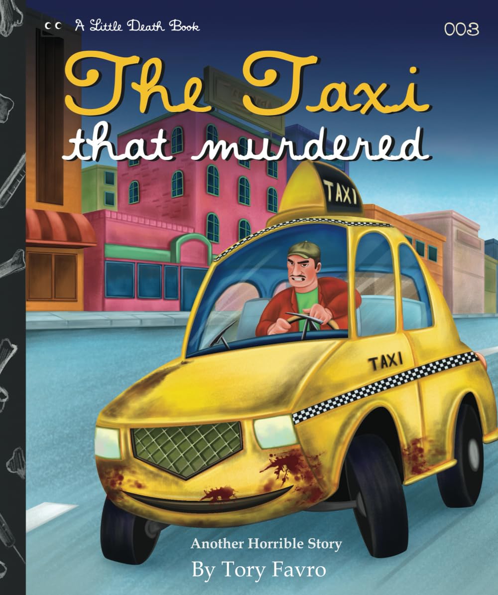 The Taxi That Murdered (Little Death Book)