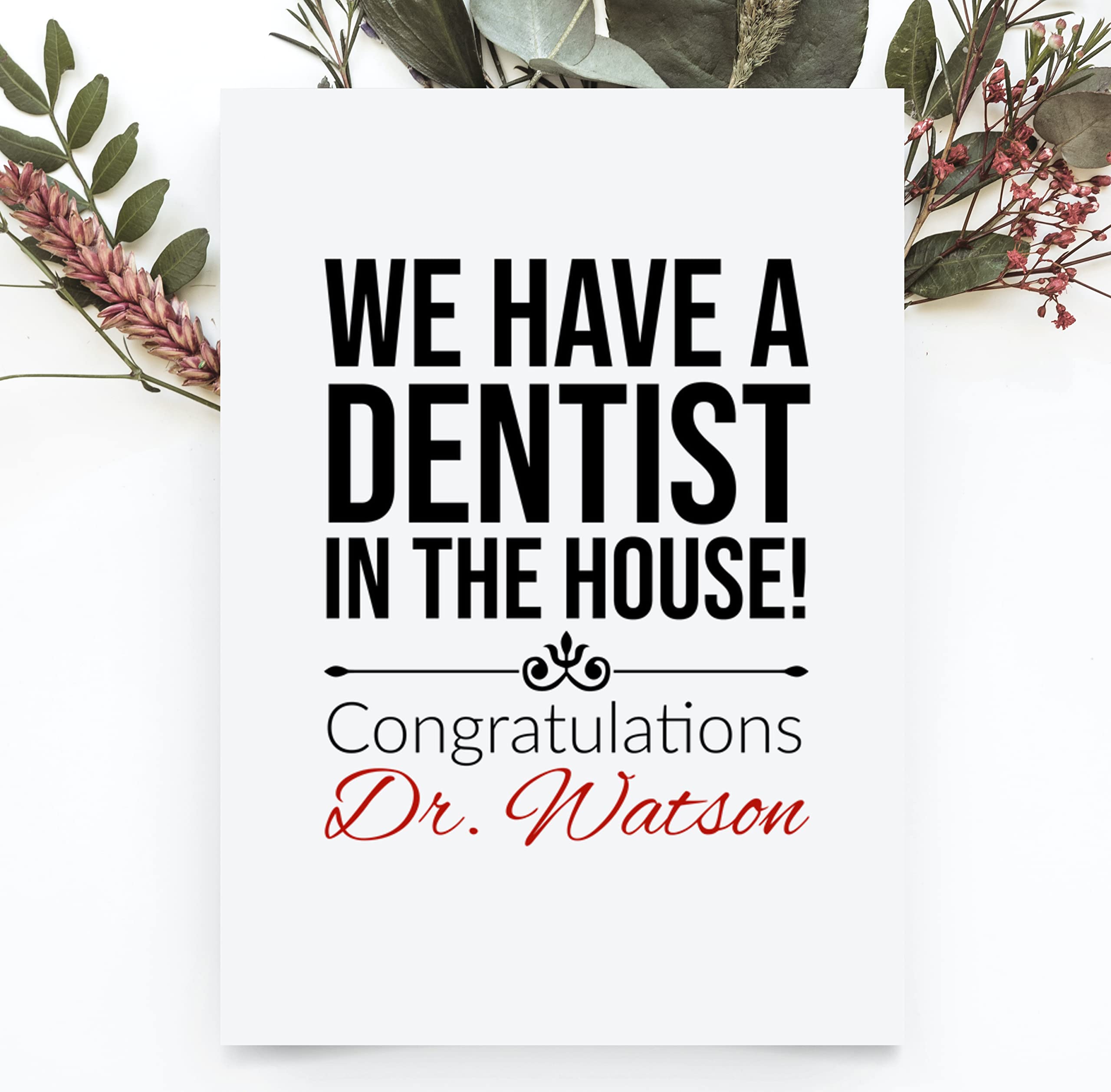 Amazon.com : Personalized Dentist Graduation Card, Custom Medical School  For Daughter Or Son Greeting Card, We Have A Doctor In The House, Doctorate  Gifts For Him Her Women Men, PhD Grad Ceremony