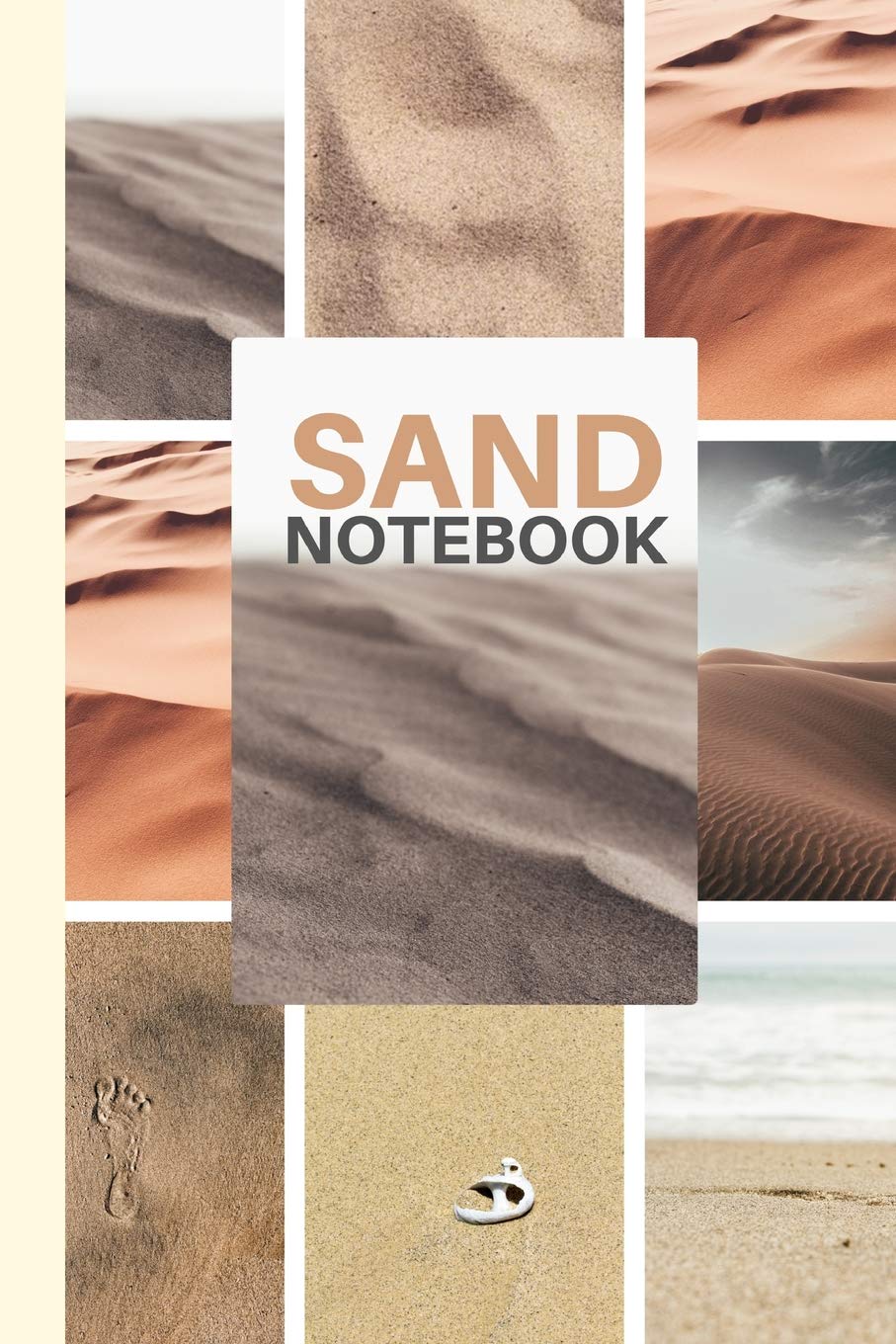 Sand Notebook: For Sandy Beach Lovers