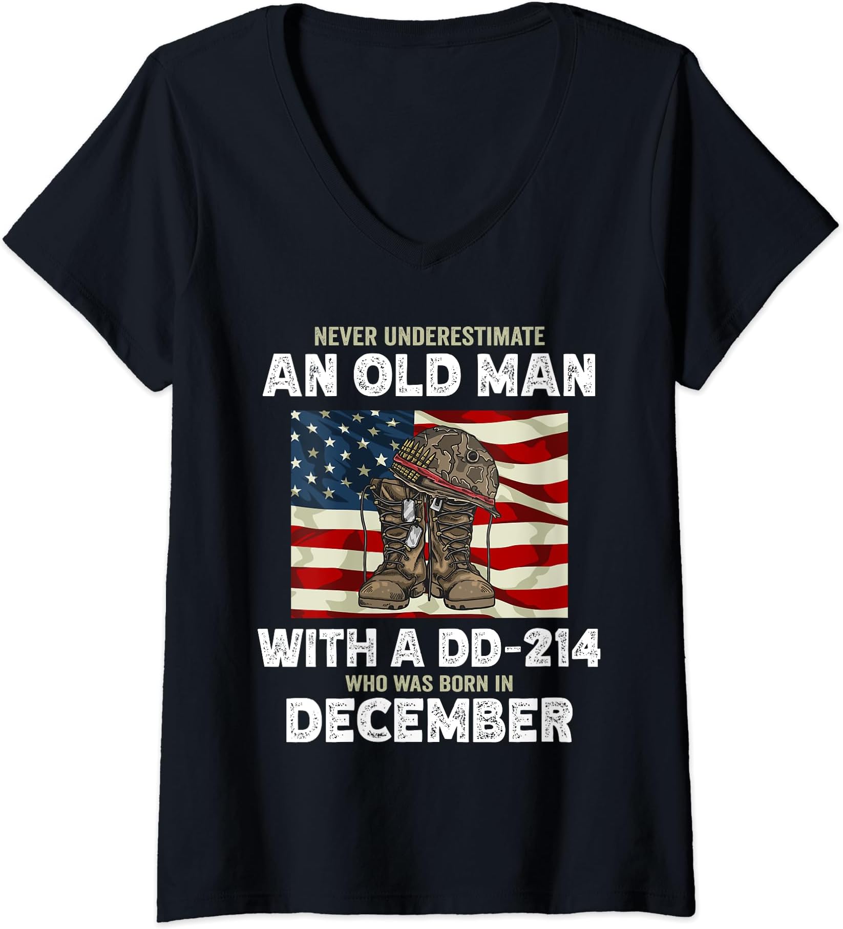 Never Underestimate An Old Man With A DD-214 Born December V-Neck T-Shirt