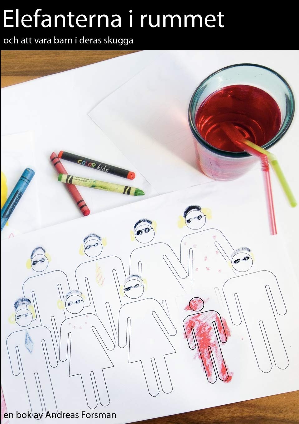 Elefanterna i rummet: och att vara barn i deras skugga