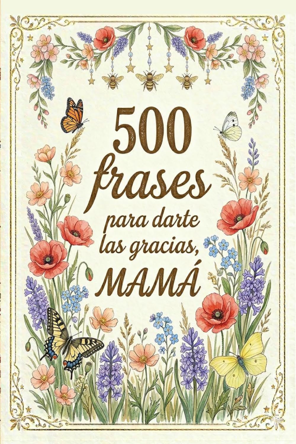 500 frases para darte las gracias mamá. Frases de agradecimiento: El detalle perfecto para una madre inolvidable. Un regalo original con frases de agradecimiento y amor incondicional para mamá.