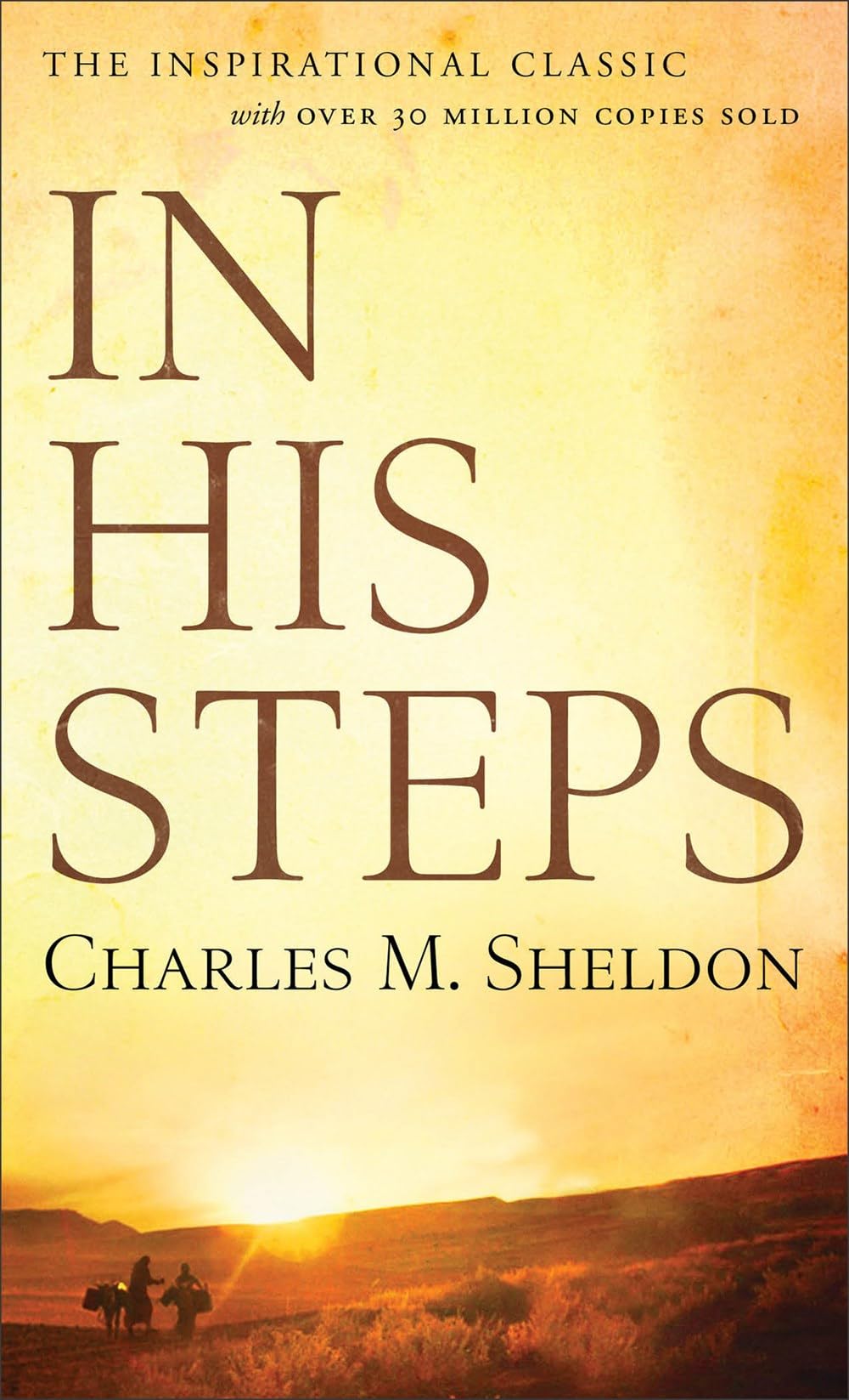 In His Steps-Charles Monroe Sheldon