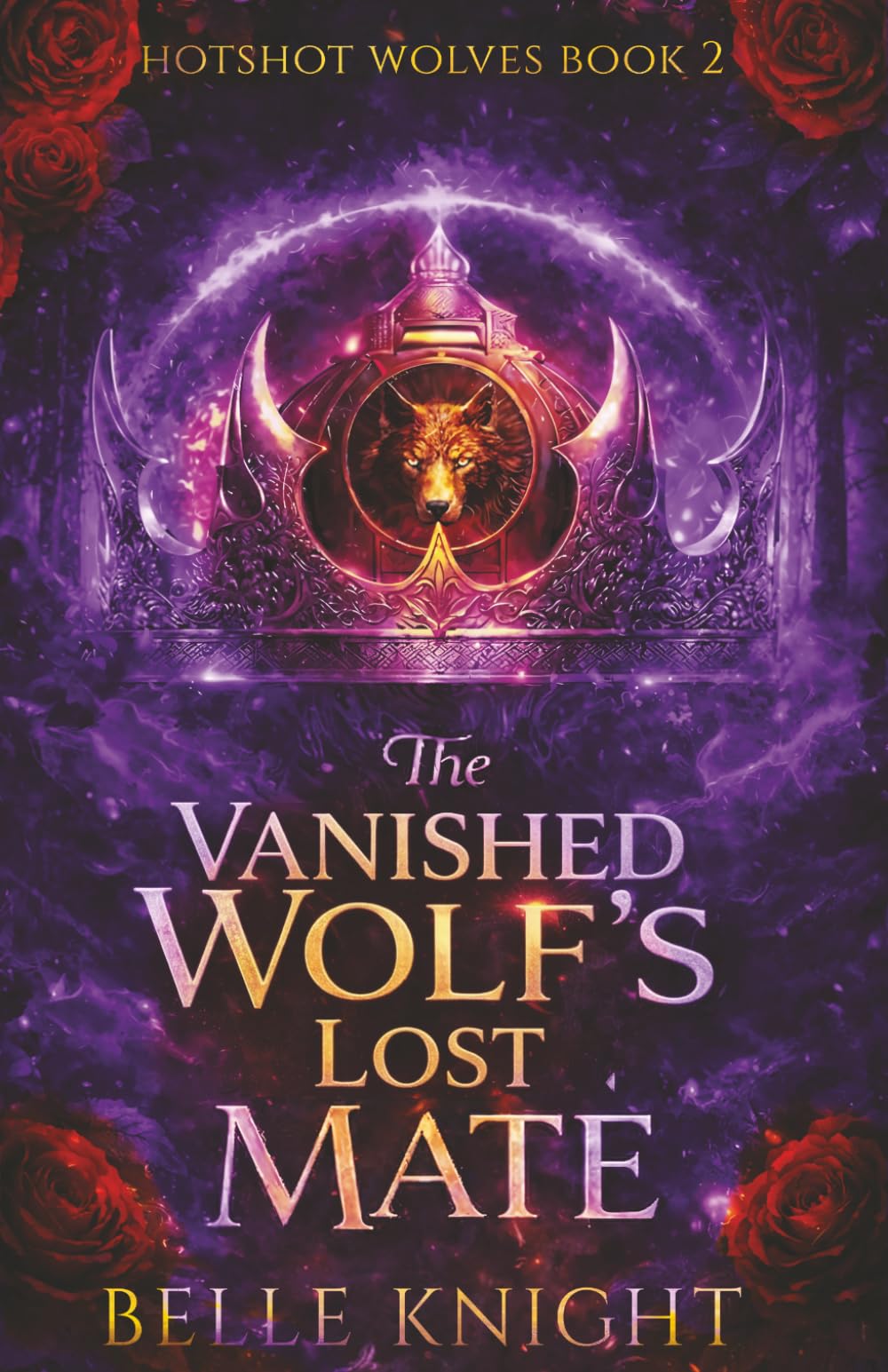 The Vanished Wolf's Lost Mate: A Fated Mates Wolf Shifter Firefighter Paranormal Romance (Hotshot Wolves)