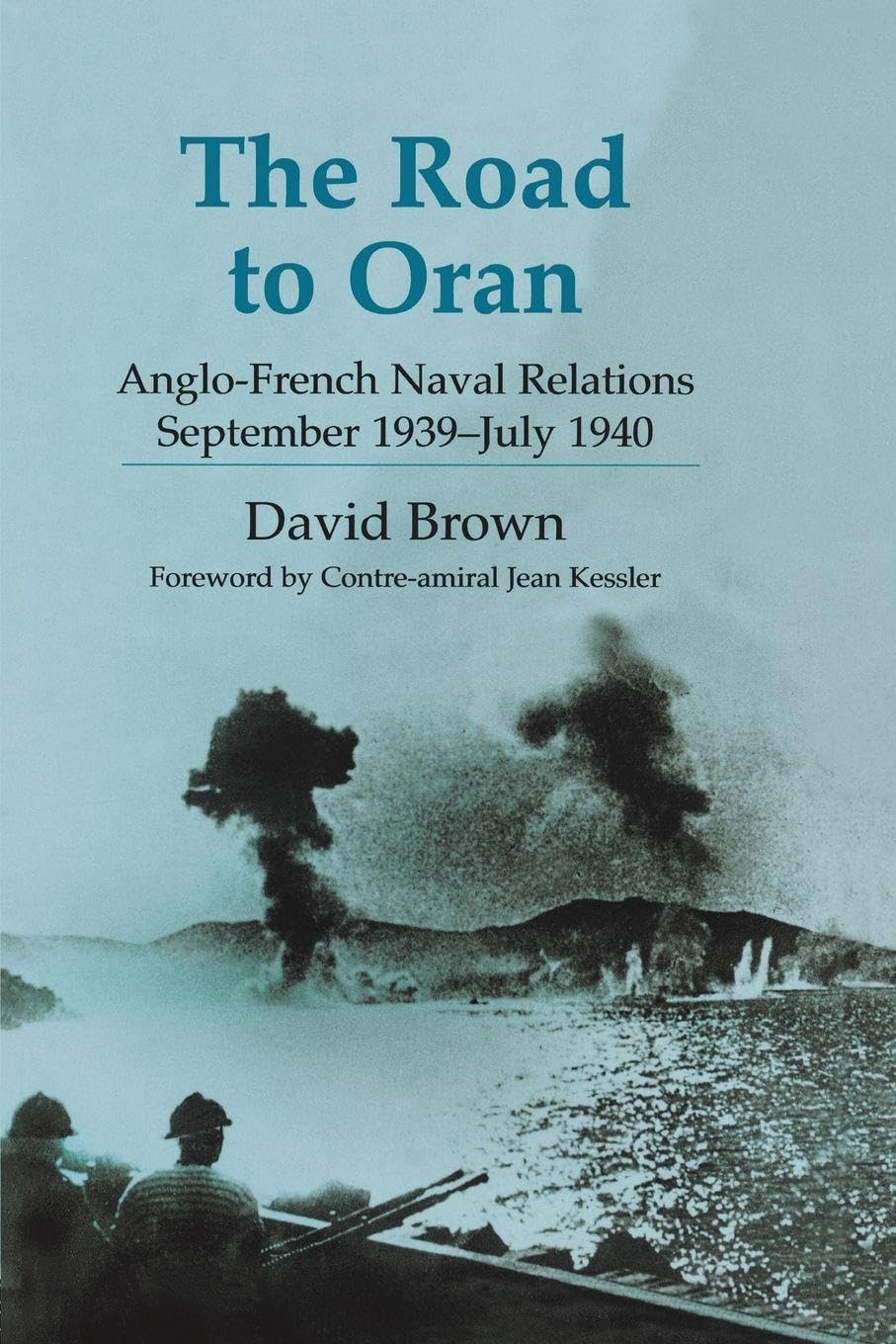 The Road to Oran by David Brown - 9780415652704