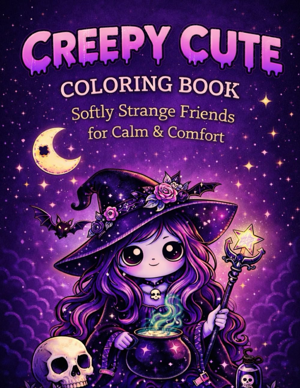 Creepy Cute Coloring Book: Softly Strange Friends for Calm & Comfort: Pastel Goth • Cute Spooky • Relaxing Pages