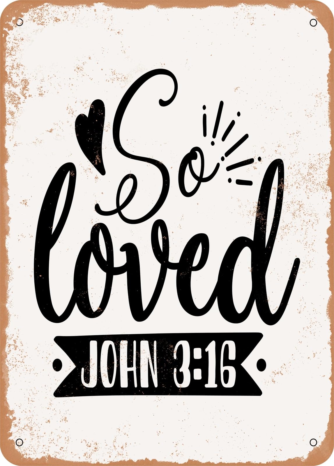 Metal Sign - So Loved - 6 - Vintage Look home decor
