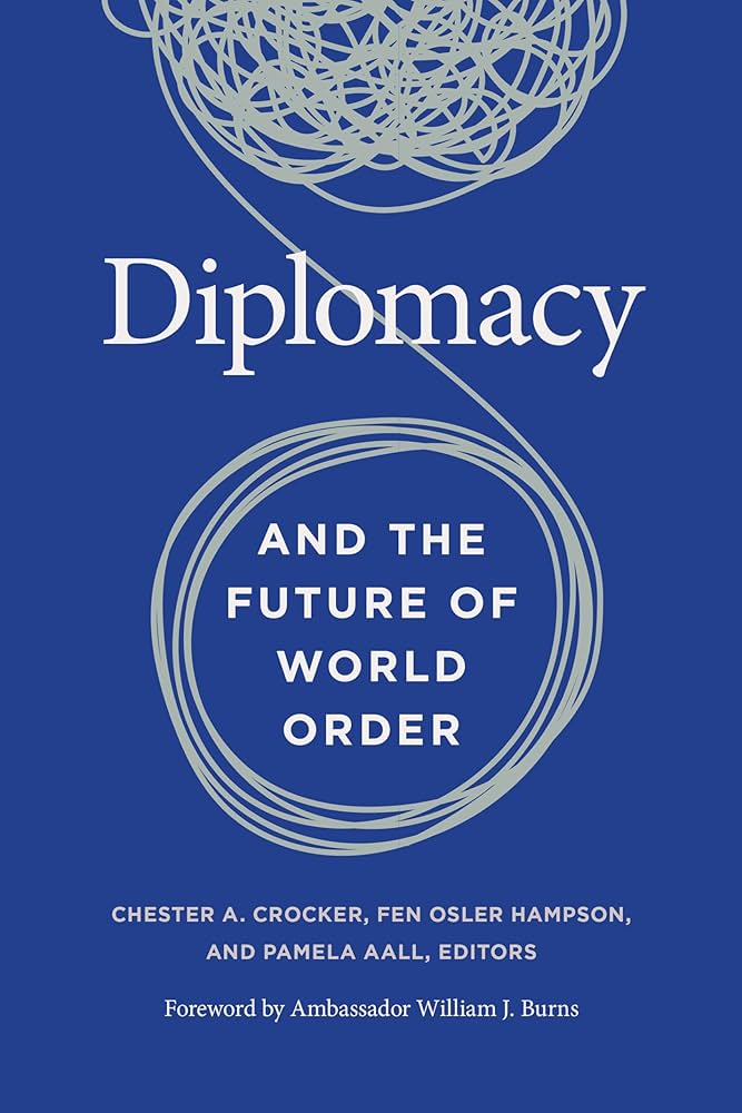 Amazon.com: Diplomacy and the Future of World Order