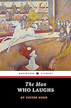 The Man Who Laughs: A Romance of English History (Annotated)