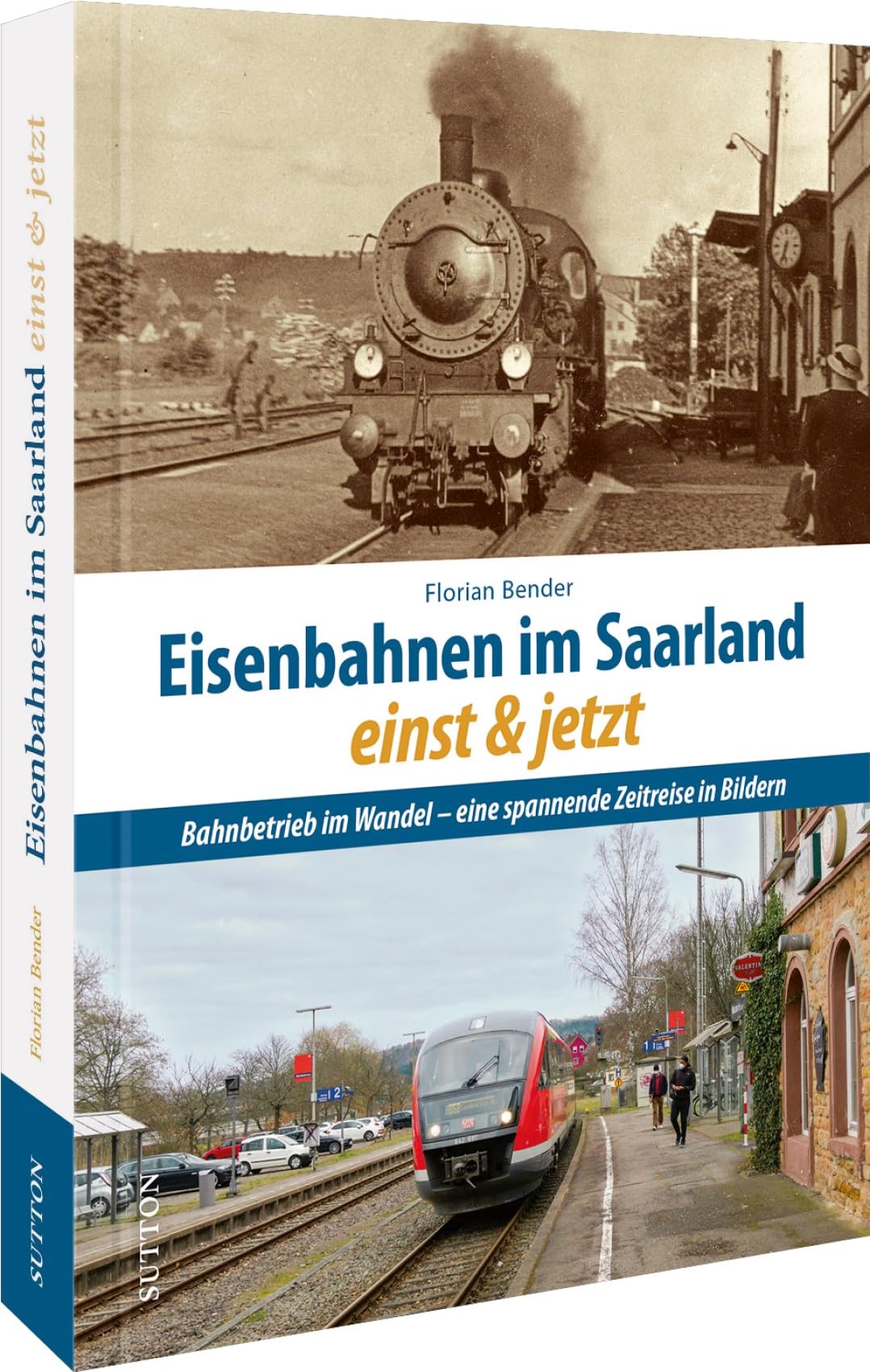 Livre Eisenbahnen im Saarland : souvenirs et nostalgie des trains