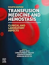 Transfusion Medicine and Hemostasis: Clinical and Laboratory Aspects