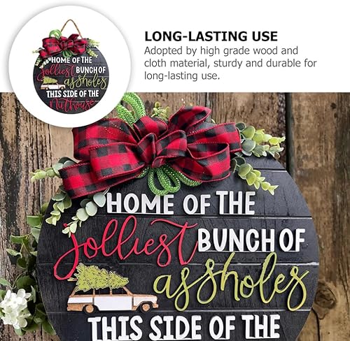 Miniatura 3 de Abaodam Letrero de madera con forma de corona de bienvenida de Navidad, con texto en inglés Home of The Jolliest Bunch of Assholes This Side of The
