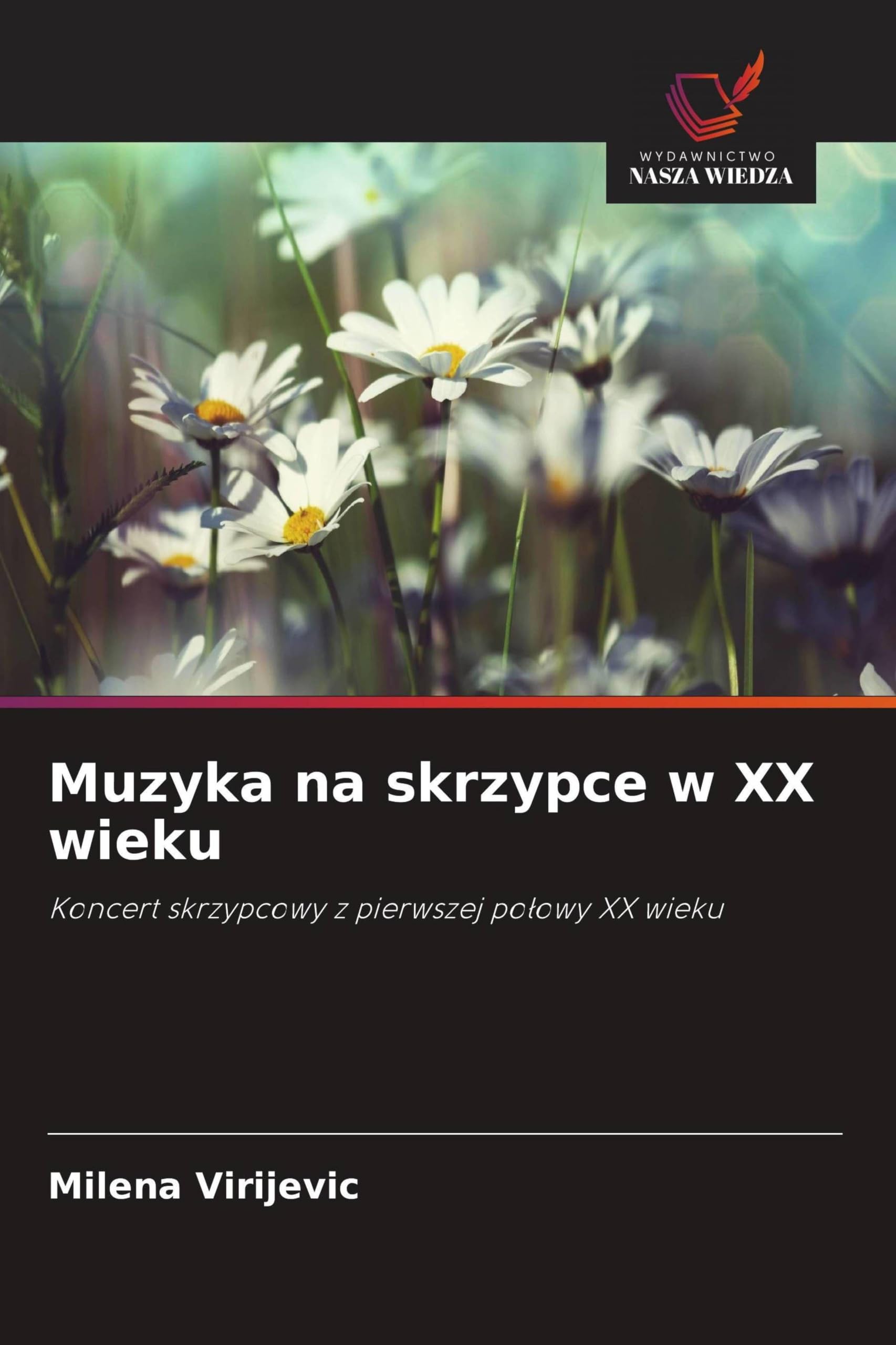 Muzyka na skrzypce w XX wieku: Koncert skrzypcowy z pierwszej po¿owy XX wieku