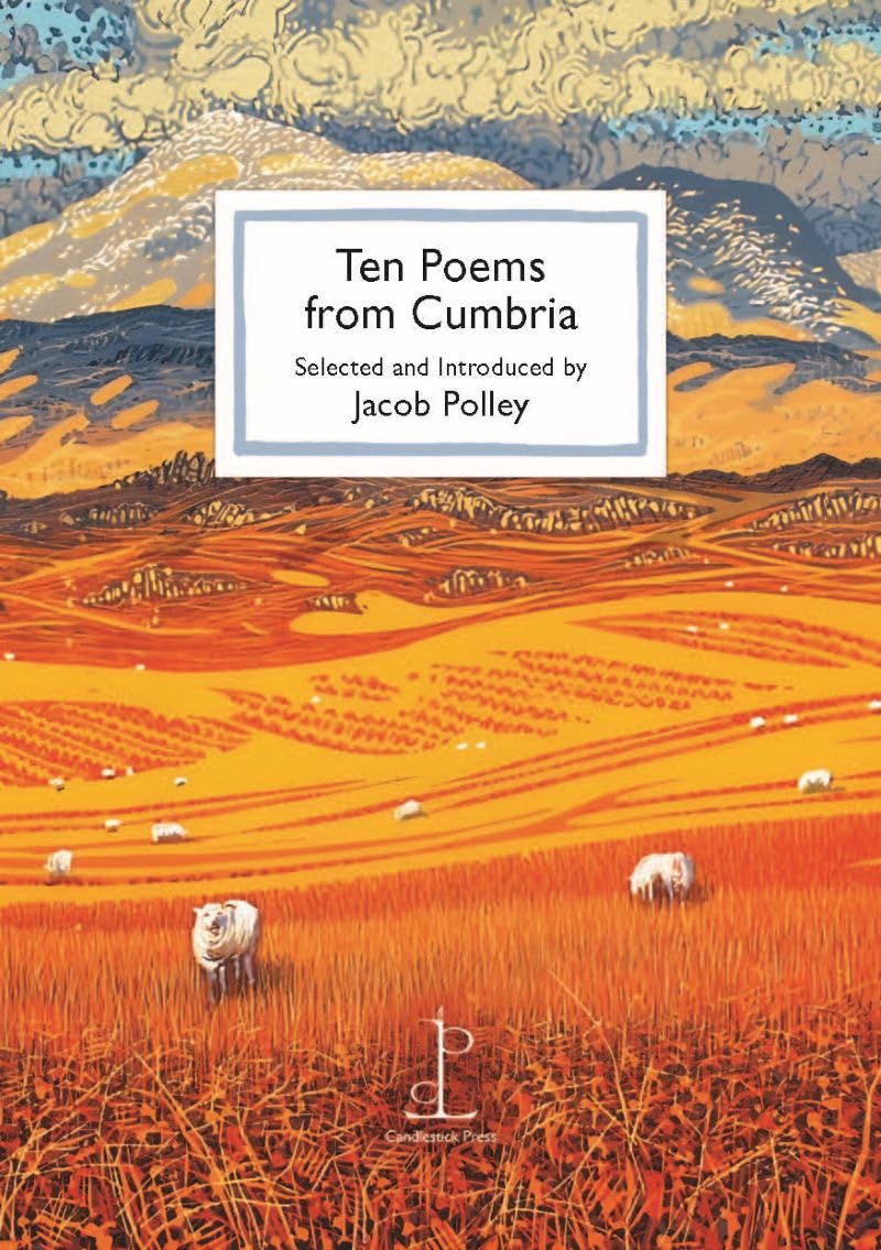 Ten Poems from Cumbria