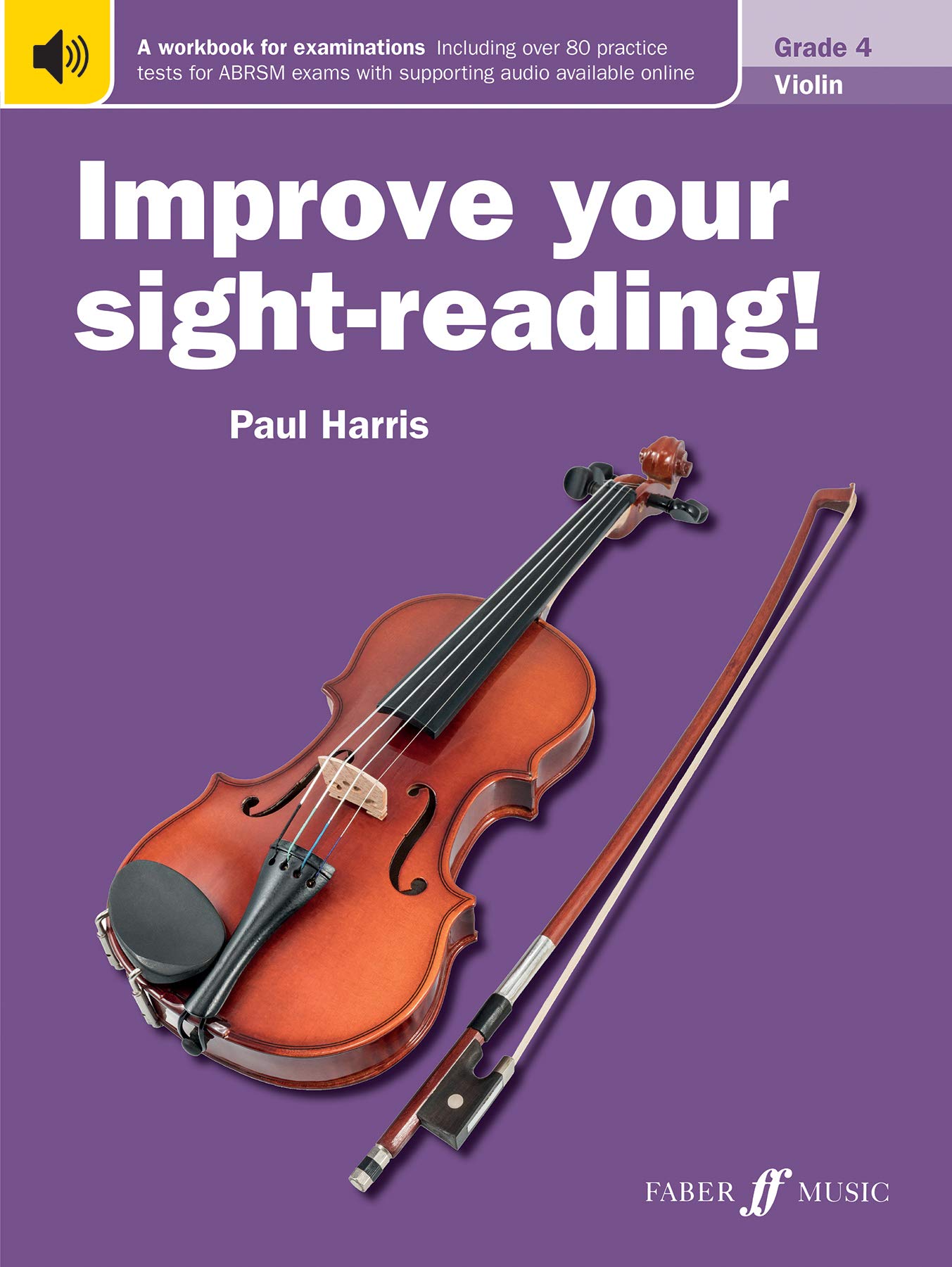Improve your sight-reading! Violin Grade 4 [Improve your sight-reading!]