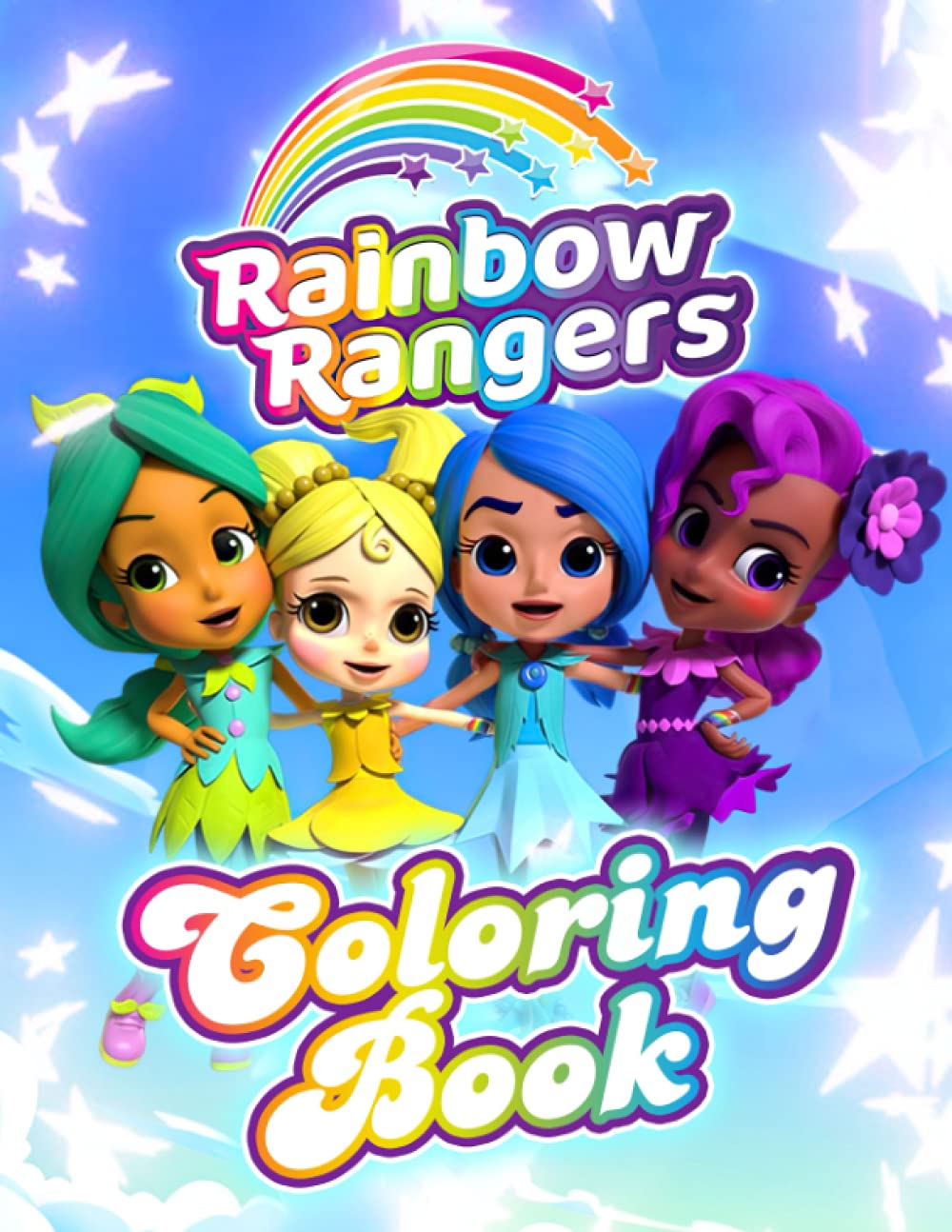 Rainbow Rangers Coloring Book: Plenty Of Fascinating Pictures For Both Adults And Kids To Enjoy And Have Fun As Long As You Love Rainbow Rangers.