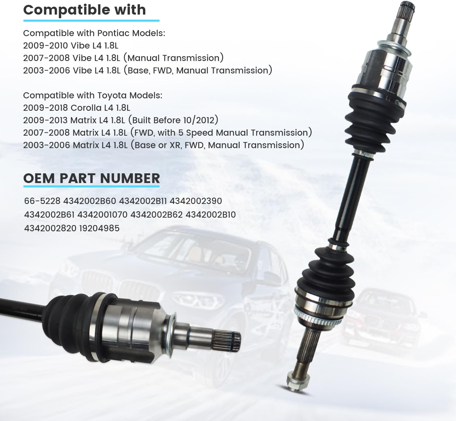 CV Axle Shaft Front Left for Toyota Corolla 2009-2018, Toyota Matrix 2003-2013, Pontiac Vibe 2003-2010, CV Joint Shaft Assembly Front Driver Side 66-5228 4342002390 4342001070 4342002B60 4342002B11