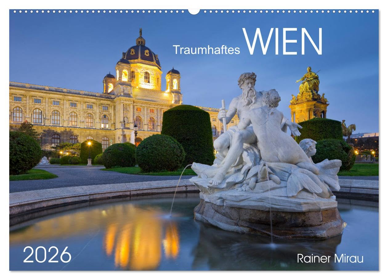 Traumhaftes Wien 2026 (Wandkalender 2026 DIN A2 quer), CALVENDO Monatskalender: 12 atemberaubende Fotografien aus dem facettenreichen Wien (CALVENDO Orte)