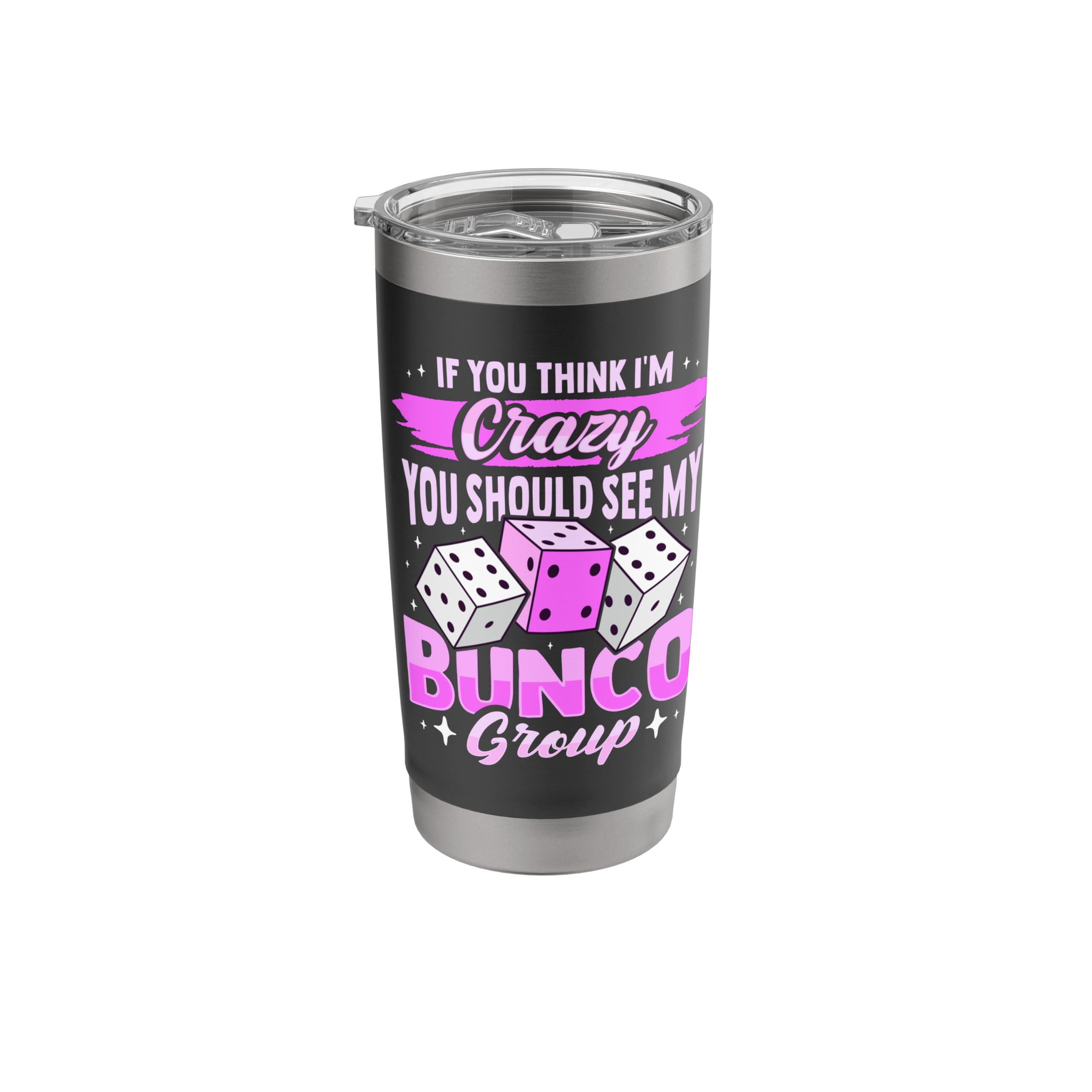 Bunco Game and Bunco Group Design for Bunco Babes Stainless Steel Insulated Tumbler