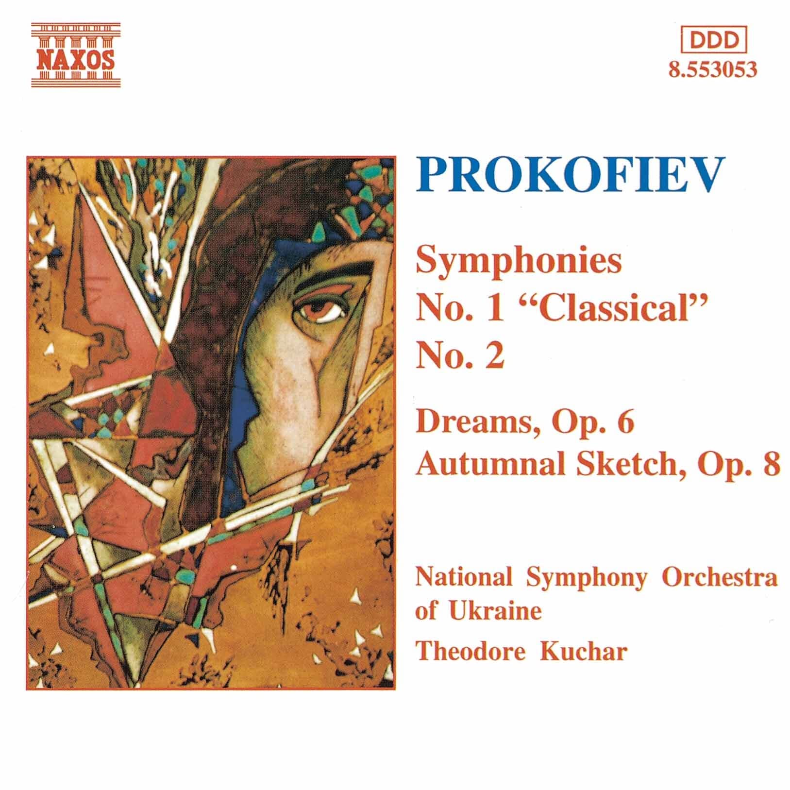 PROKOFIEV: Symphonies Nos. 1 and 2 / Dreams, Op. 6
