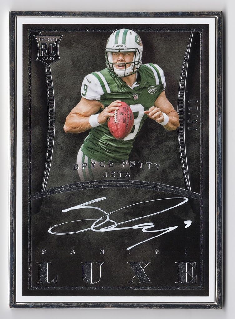 Amazon.com: BRYCE PETTY 2015 Panini Luxe Football ROOKIE AUTOGRAPH (New  York Jets) Rare Silver Metal Frame Signed NFL Collectible Trading Card  #05/10 (Only 10 Made) : Everything Else