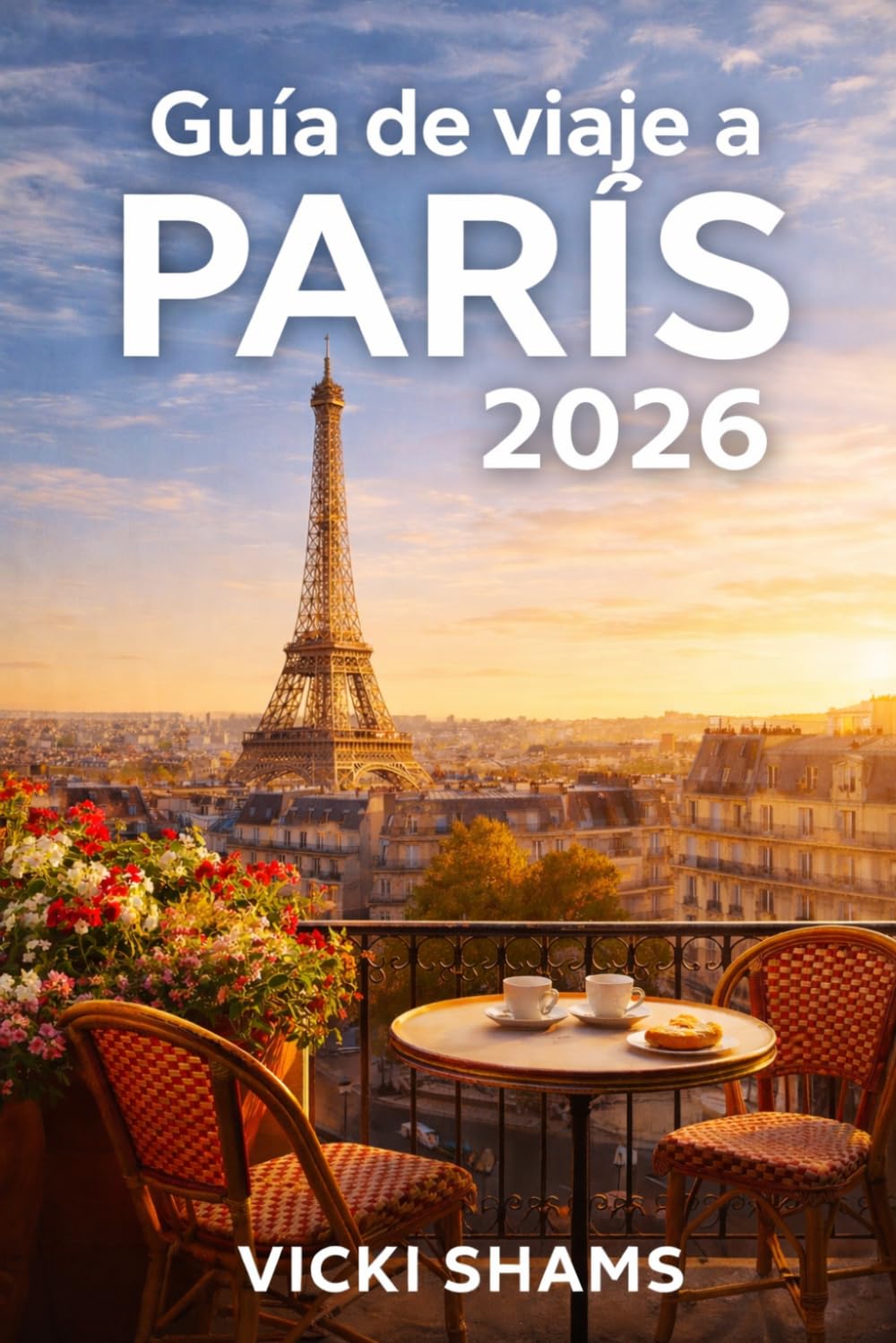 Guía de viaje a París 2026: El arte del lujo pausado, rincones ocultos y elegancia europea atemporal.