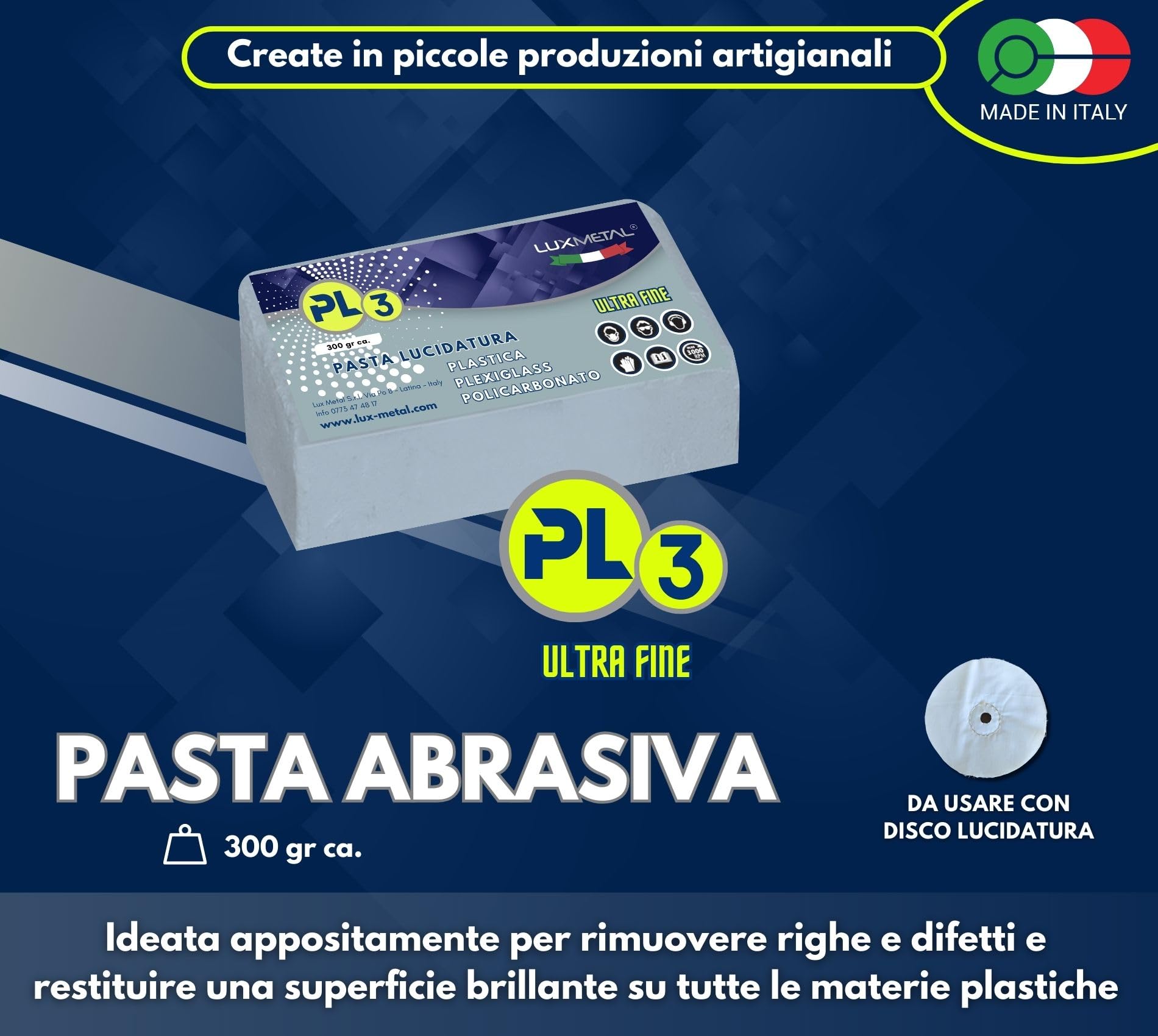 Lux Metal - Pasta Abrasiva PL3 300 gr Ultra Fine per Lucidare Plexiglass Trasparente, Policarbonato e Plastica - Rimuovi Graffi e Rinnova Fari Auto