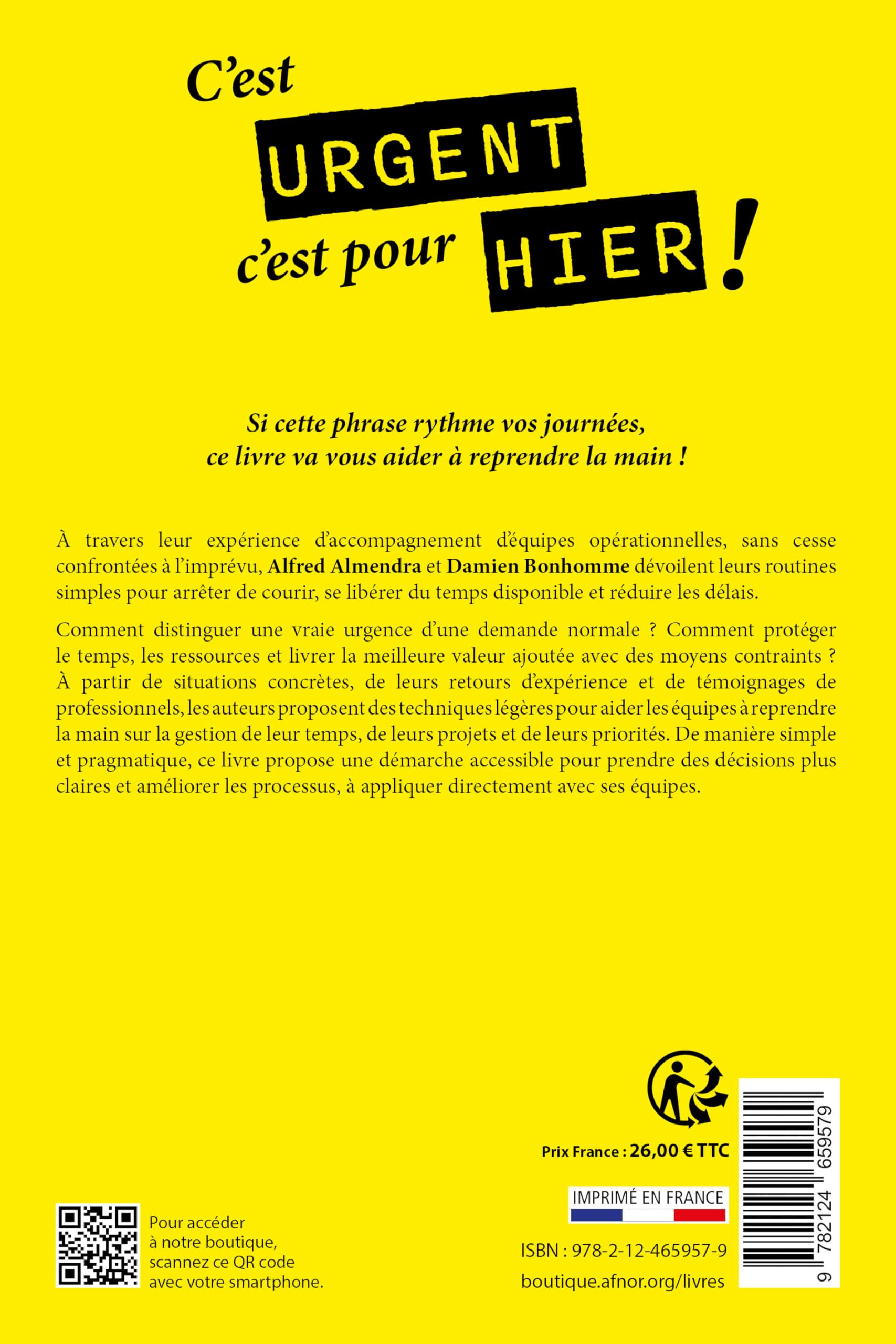 C'est urgent, c'est pour hier !: Des approches Lean et Agile au service de l'amélioration continue