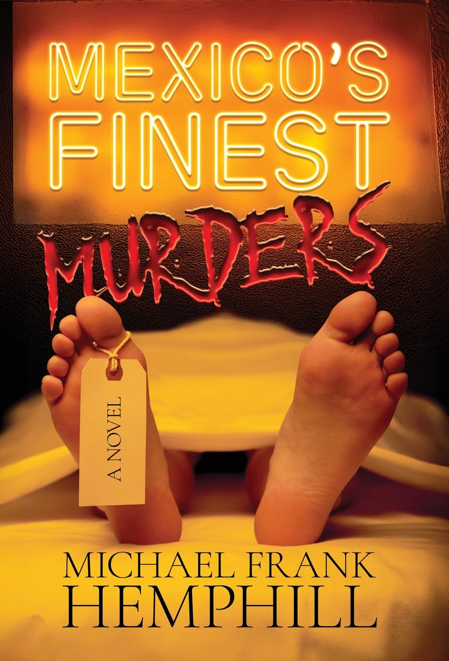 México's Finest Murders