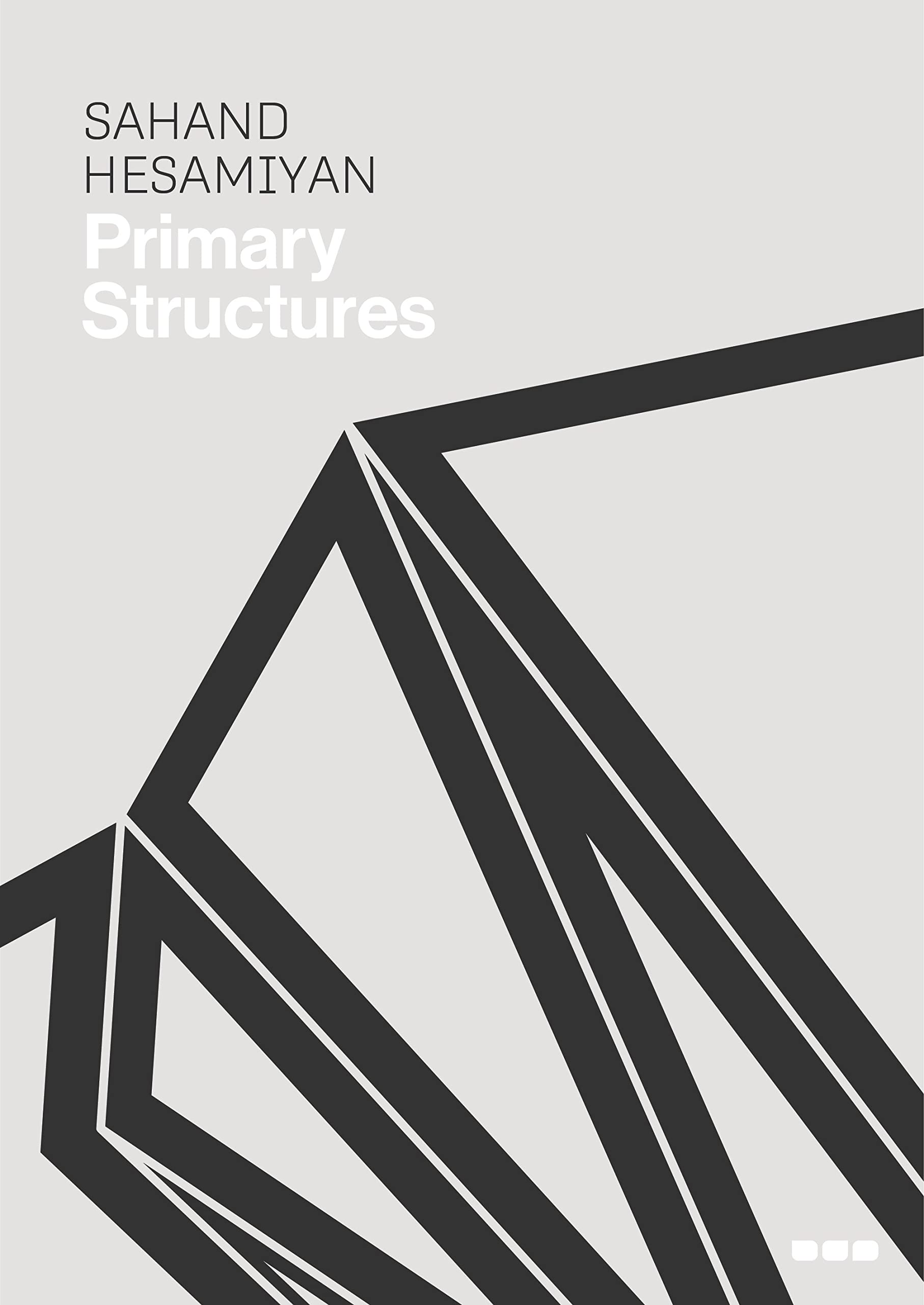 Sahand Hesamiyan Primary Structures enrichir votre bibliothèque salon inspiration