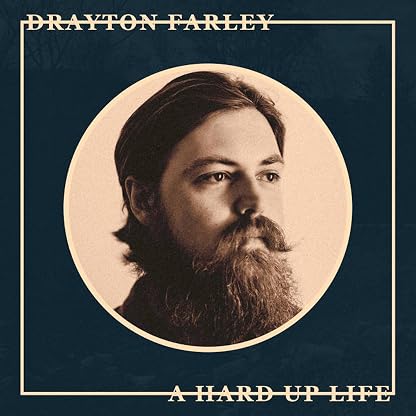A Hard Up Life por Drayton Farley, capa do álbum