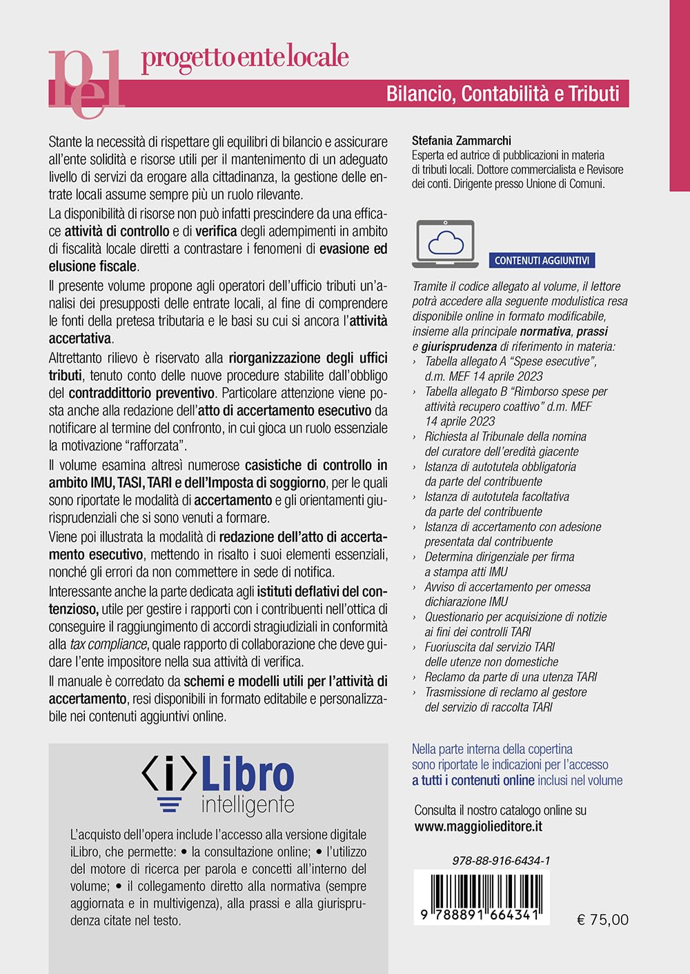 Manuale per la gestione e il controllo dei tributi locali dopo la riforma fiscale. Aggiornato a: D.Lgs. n. 219/2023, D.Lgs. n. 220/2023, D.Lgs. n. 87/2024. Con espansione online