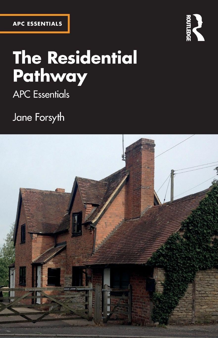 The Residential Pathway: APC Essentials