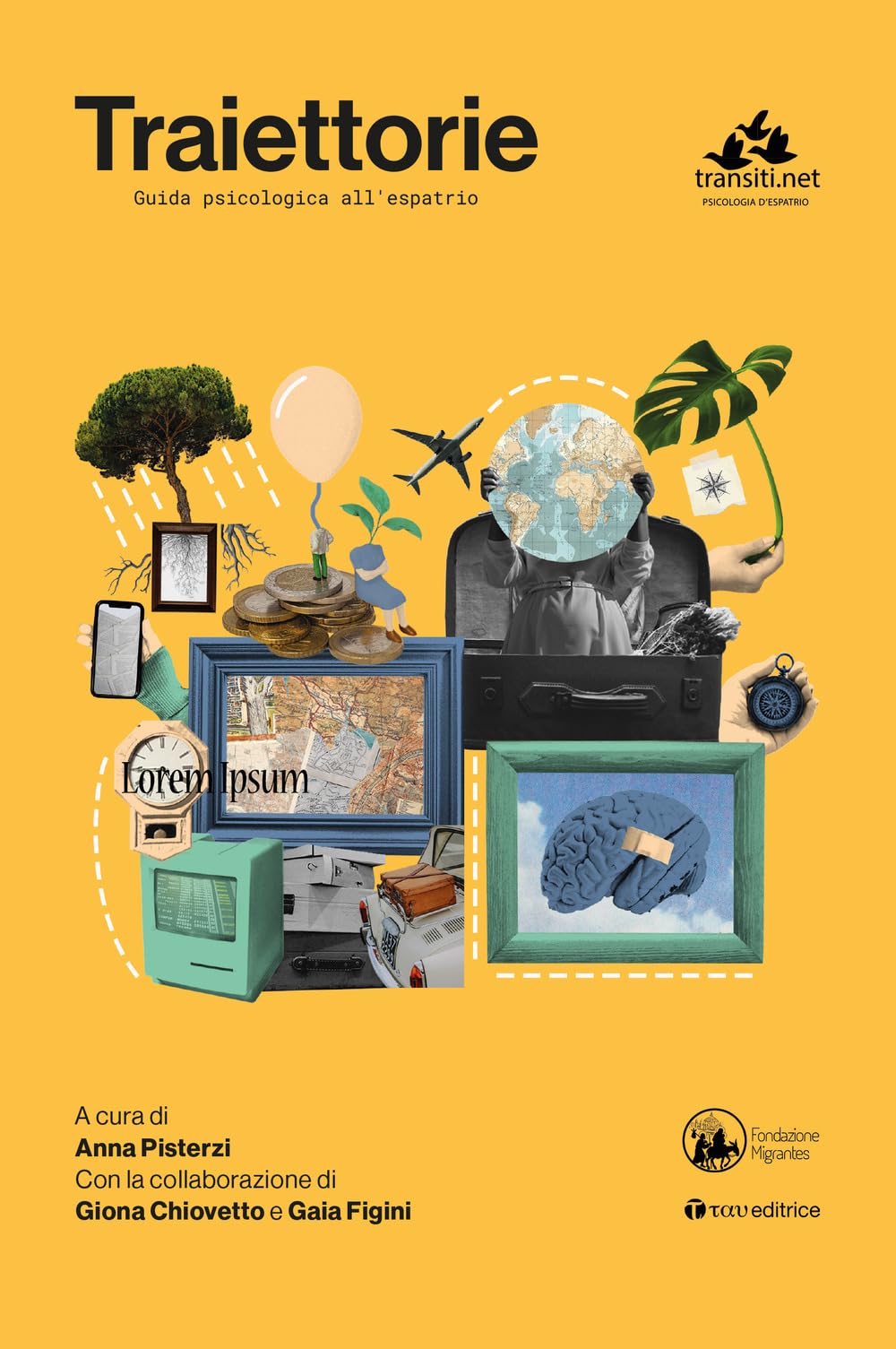Traiettorie. Guida Psicologica All'espatrio - 4