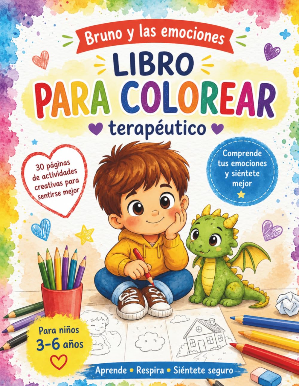 Bruno y las emociones : Libro terapéutico para colorear para niños: Fomenta la inteligencia emocional, la empatía y la calma. Libro de actividades para niños de 3 a 6 años