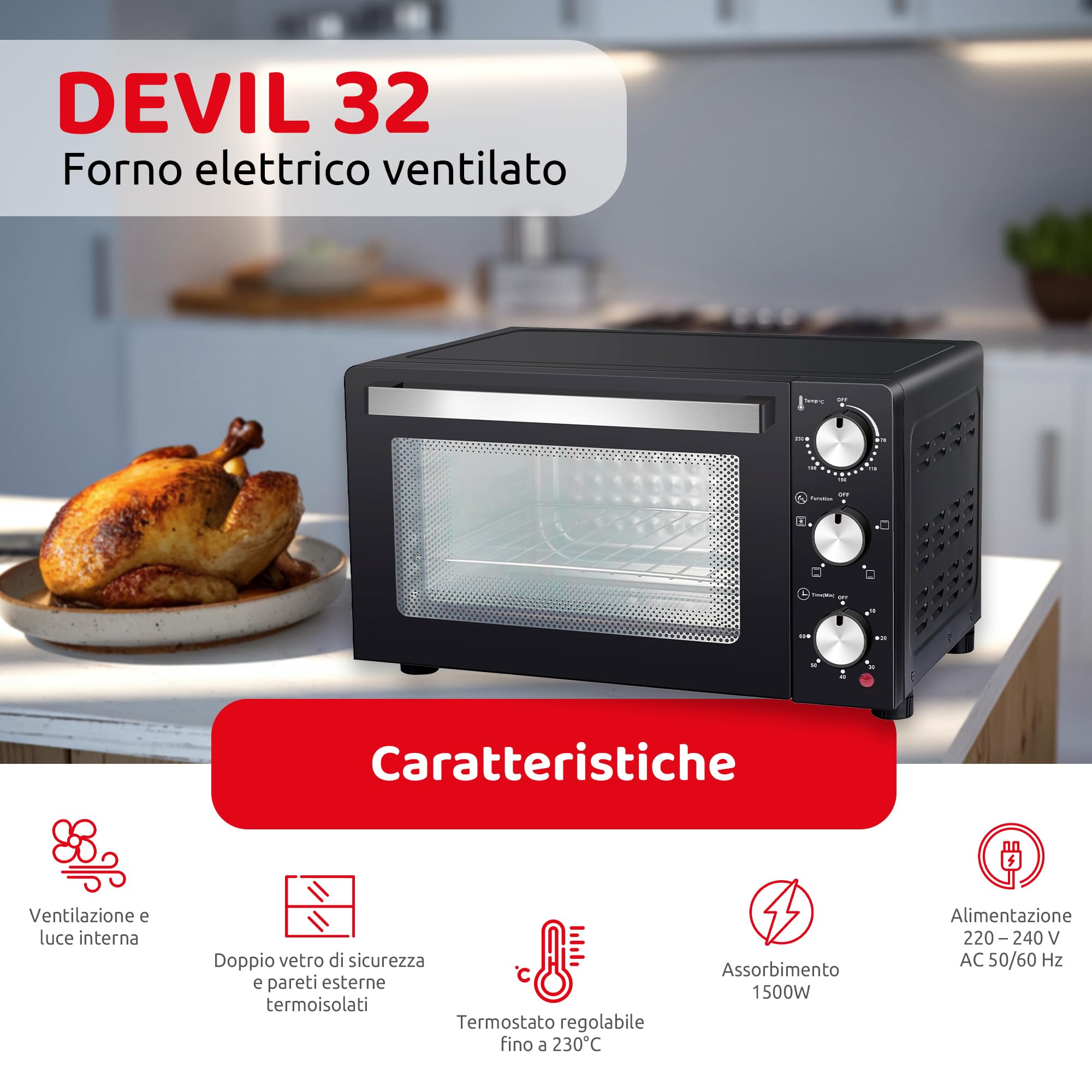 Melchioni Family | Forno Elettrico Ventilato DEVIL, Capacità 32 litri, 3 Modalità di Cottura, Timer da 60 Minuti, 1500W, Doppio Vetro, Luce Interna e Temperatura Fino a 230° C, 49 X 46 X 31 cm