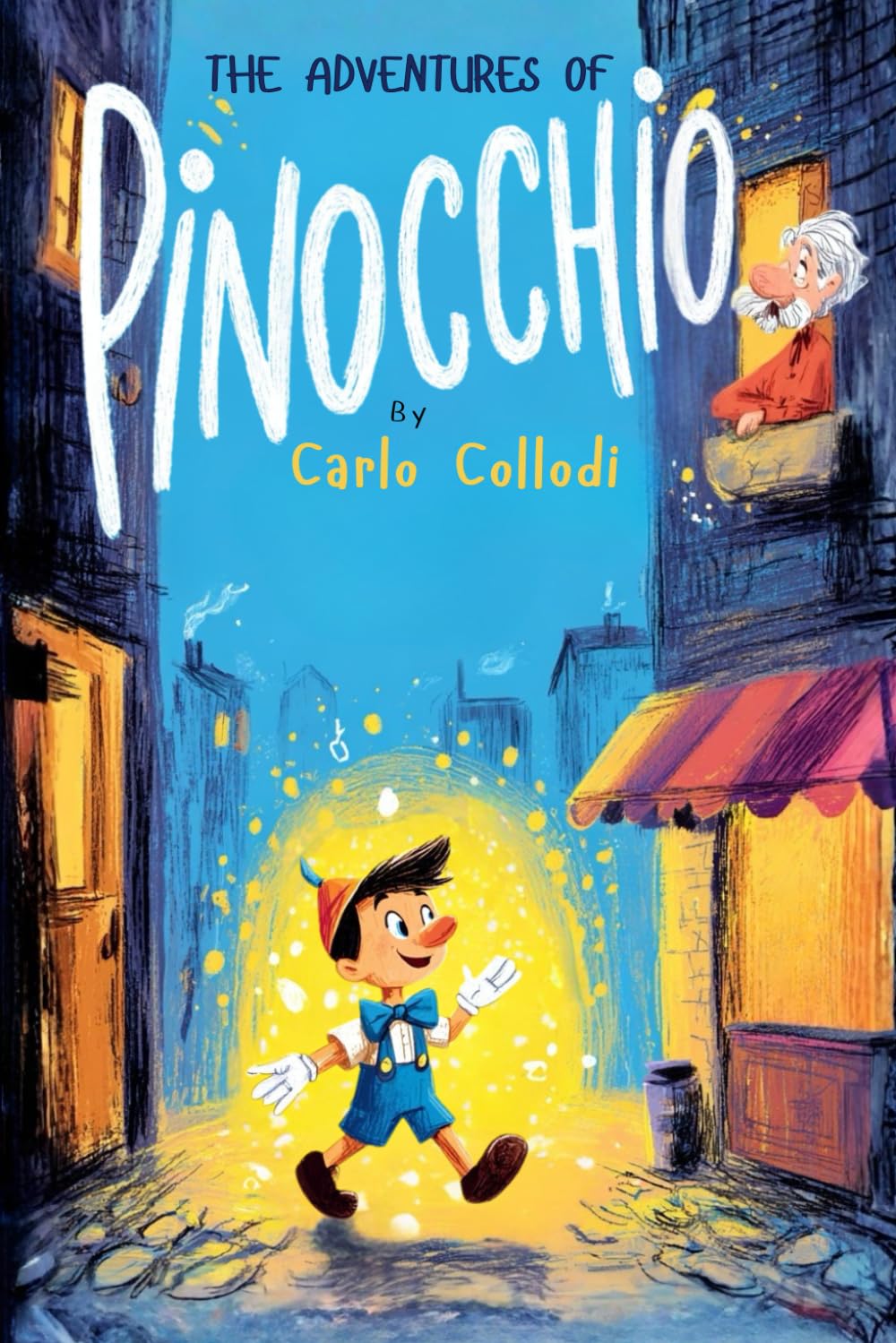 The Adventures of Pinocchio: with Annotated
