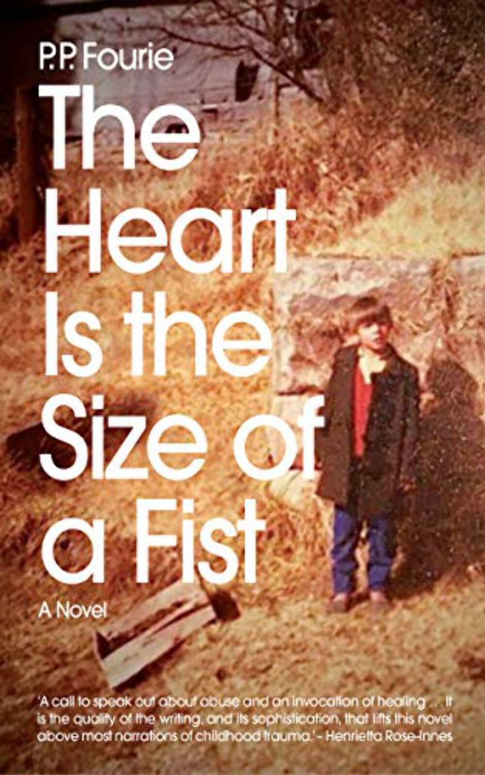 Buy The Heart Is the Size of a Fist — BookShops.in