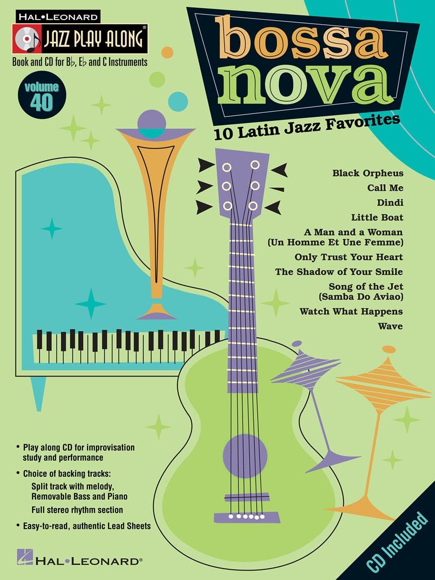Bossa Nova: 10 Latin Jazz Favorites - Jazz Play-Along Volume 40 (Hal Leonard Jazz Play-Along) Paperback – 5 Dec. 2016