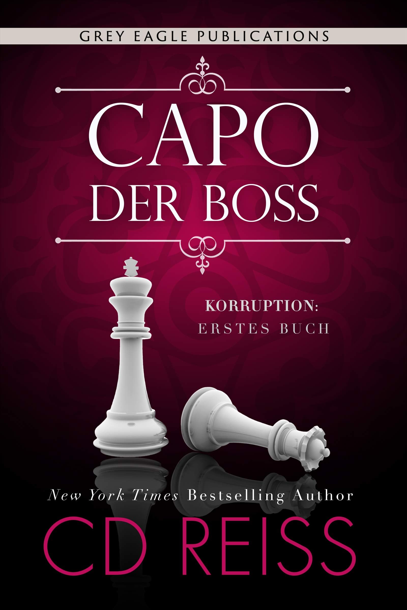Capo – Der Boss (Korruption 1) (German Edition)
