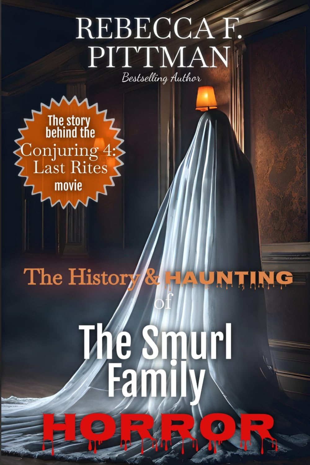 The History and Haunting of the Smurl Family Horror: The True Story Behind the Conjuring 4: Last Rites Movie