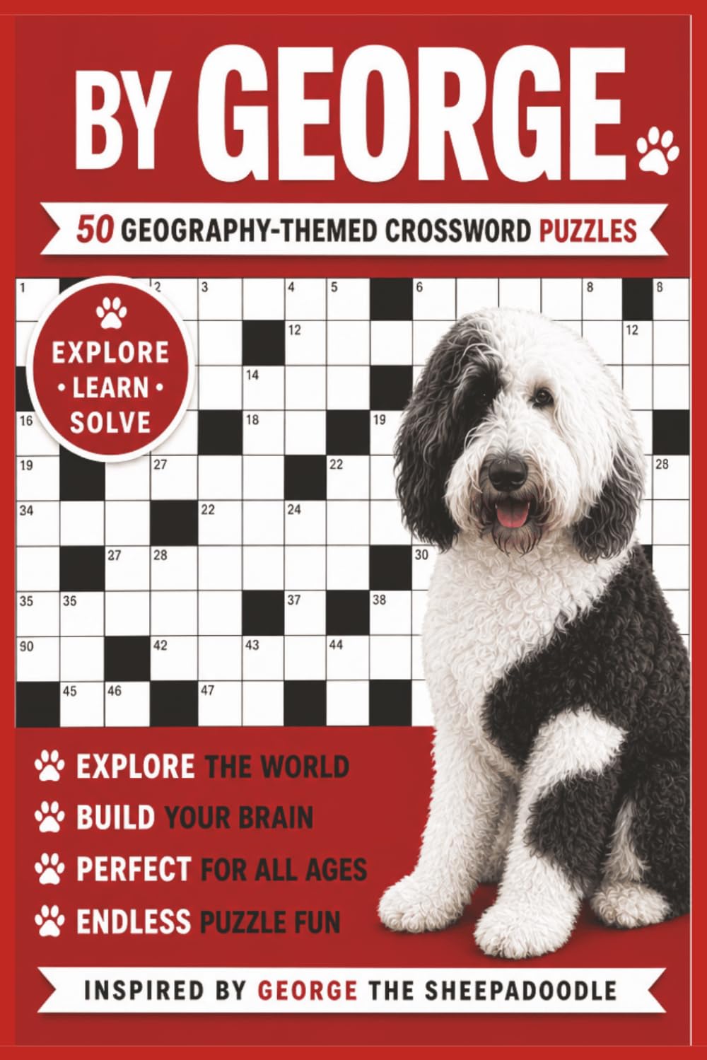 50 Geography Themed Crossword Puzzles: Created By George