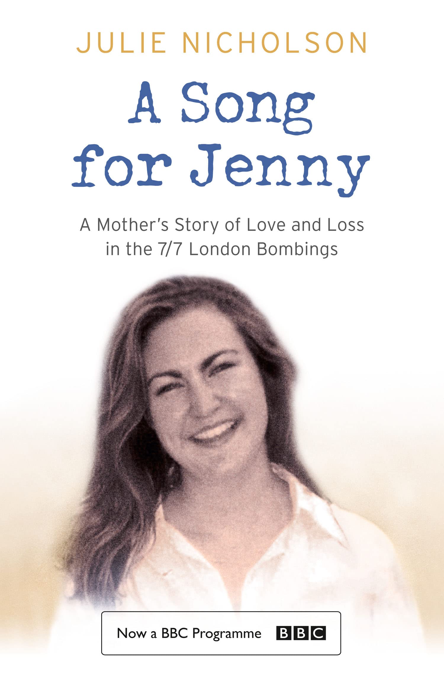 A SONG FOR JENNY: A Mother's Story of Love and Loss