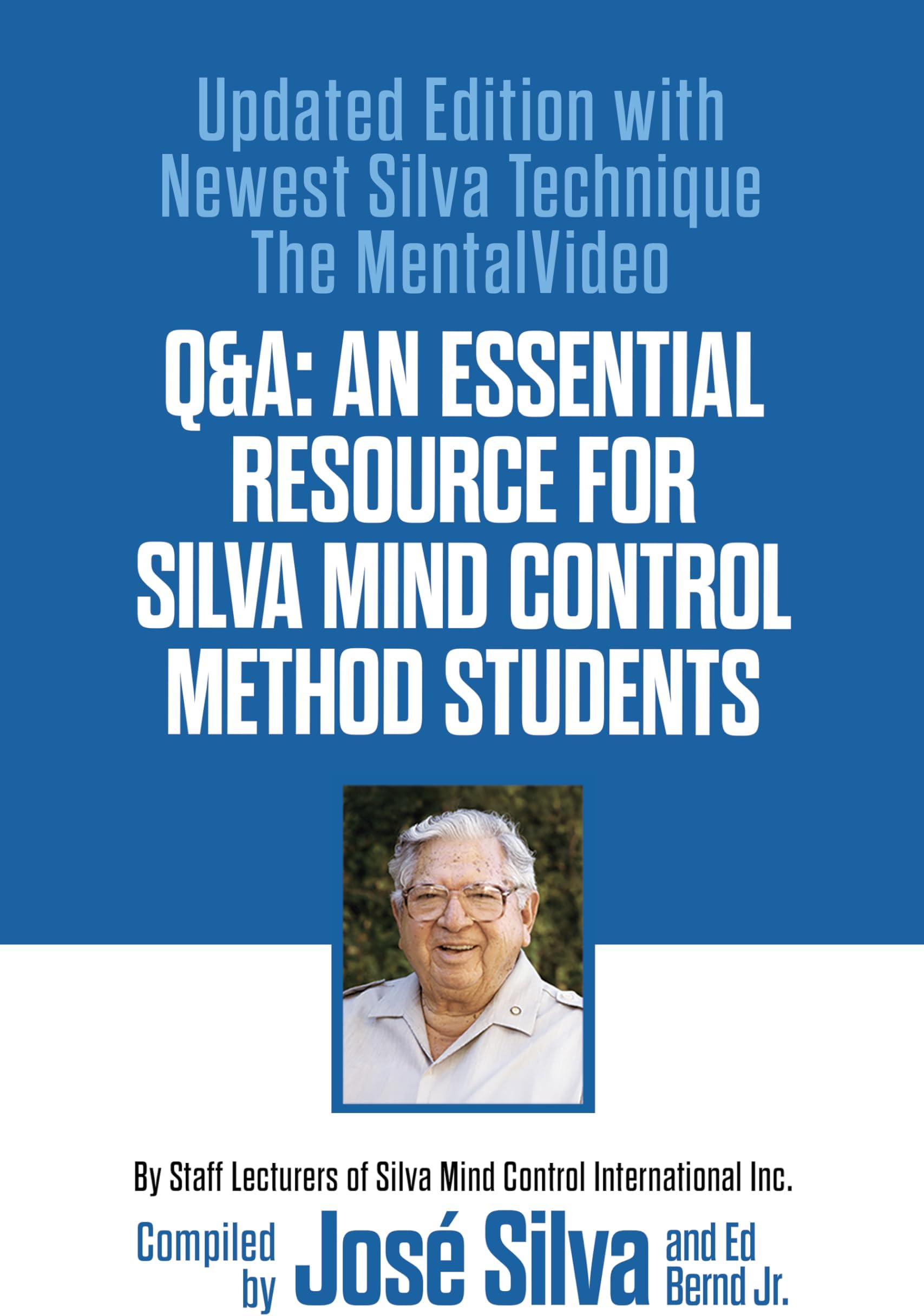 Q&A: An Essential Resource for Silva Mind Control Method Students