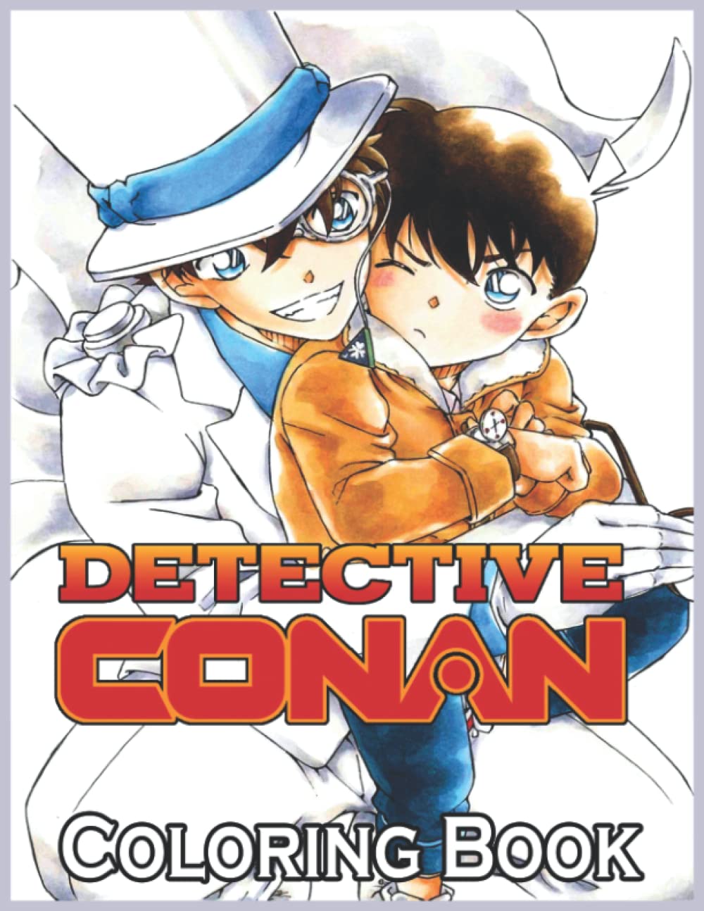 DETECTIVE CONAN: Amazing Book For Anyone Who Loves Coloring And Detective Conan To Color And Have More Fun. for Detective Conan Fans And For Adults, ... Exclusive Images with Fun, Easy, and Relaxing Paperback – Large Print, 4 Oct. 2022