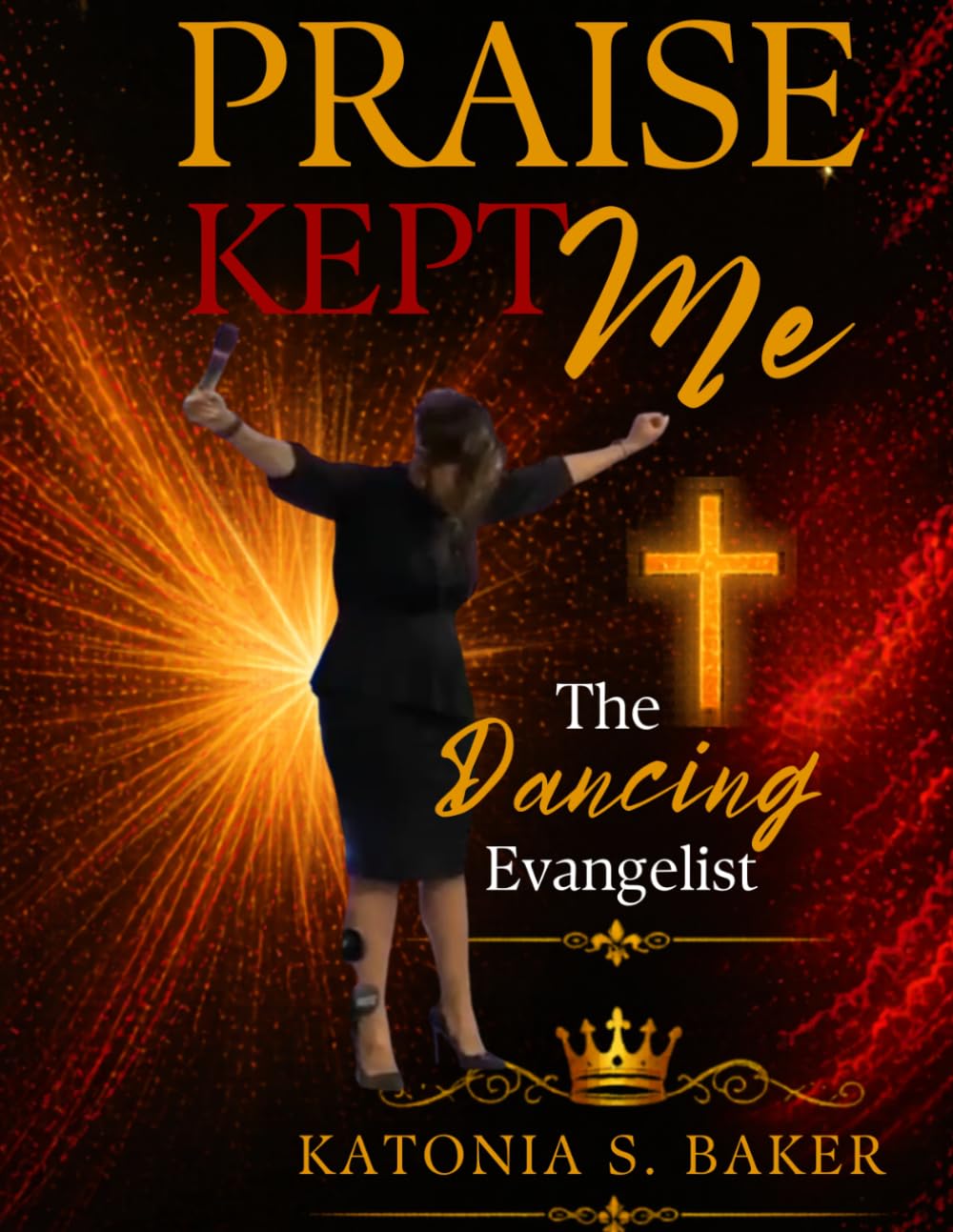 Praise Kept Me