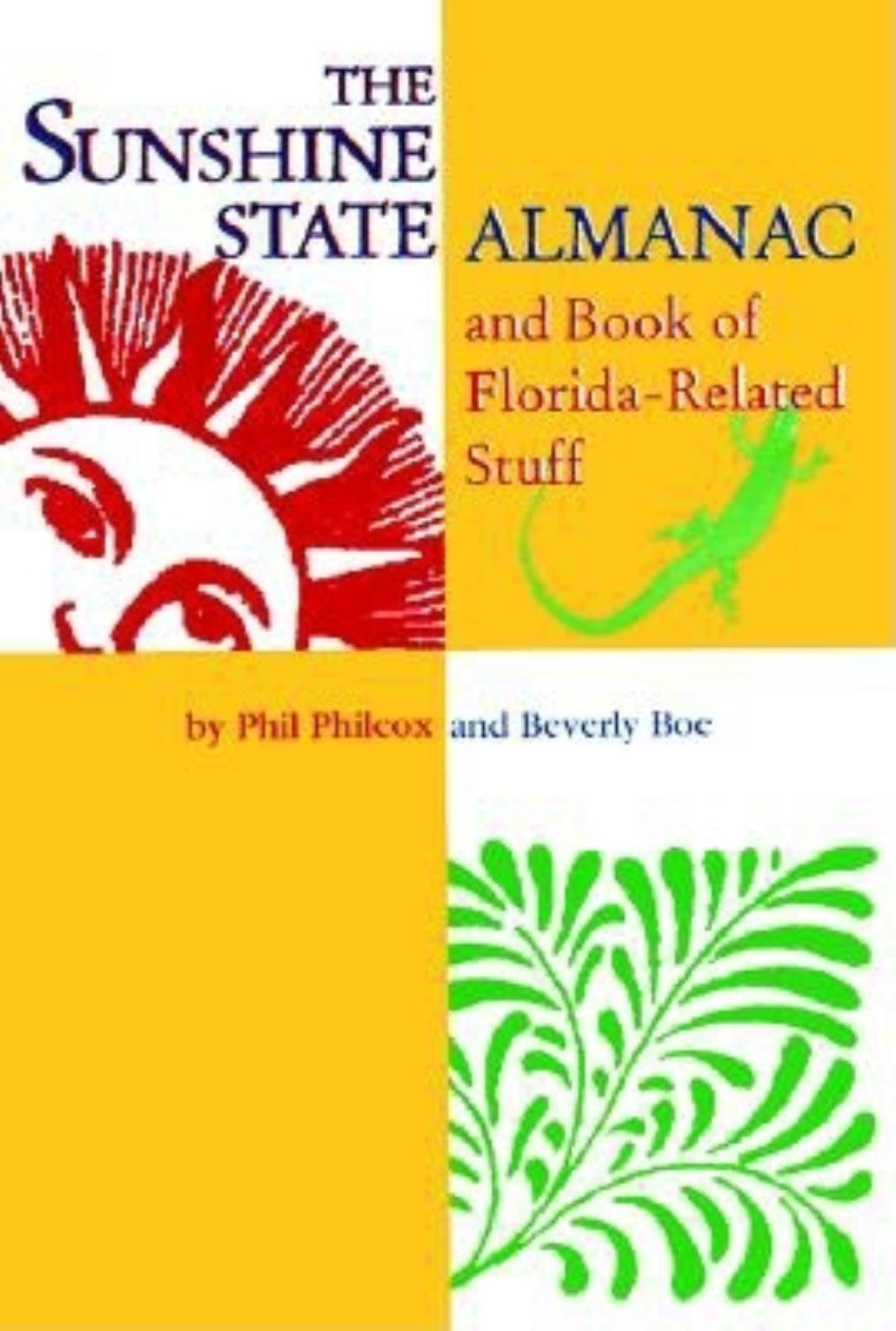The Sunshine State Almanac and Book of Florida-Related Stuff